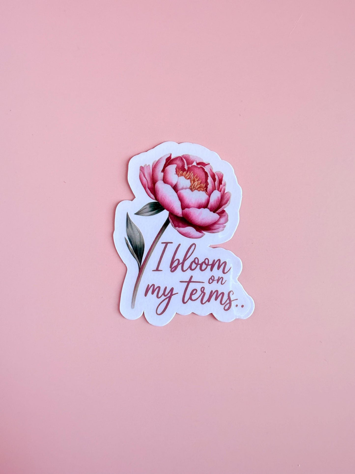 Feminist Floral Sticker: I Bloom On My Terms - Waterproof Vinyl Decal __etsy:6941448997