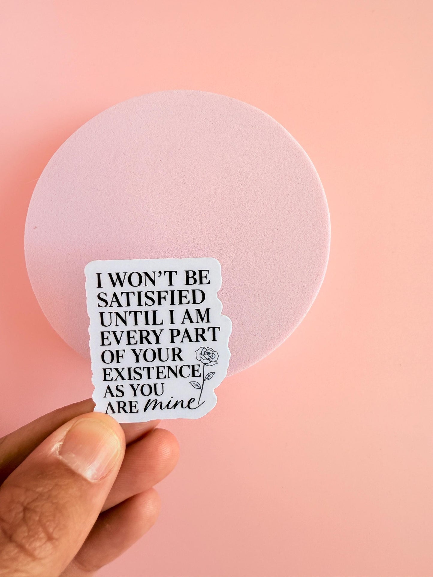 Dark romance possessive love quote waterproof vinyl bookish sticker showing full quote text with rose art by The Sticker Era __etsy:6954691143