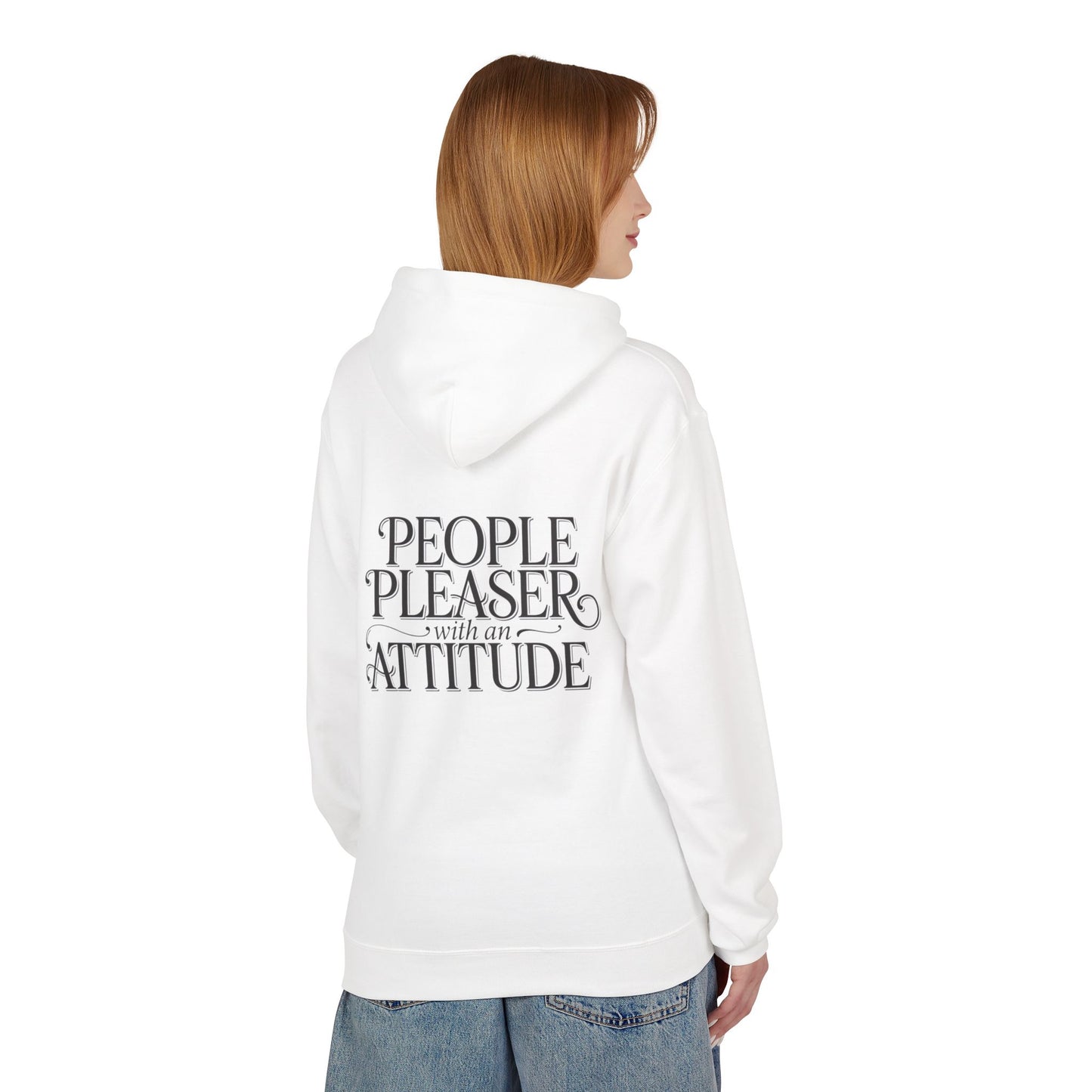 Hoodie — “People Pleaser with an Attitude” Graphic Hoodie