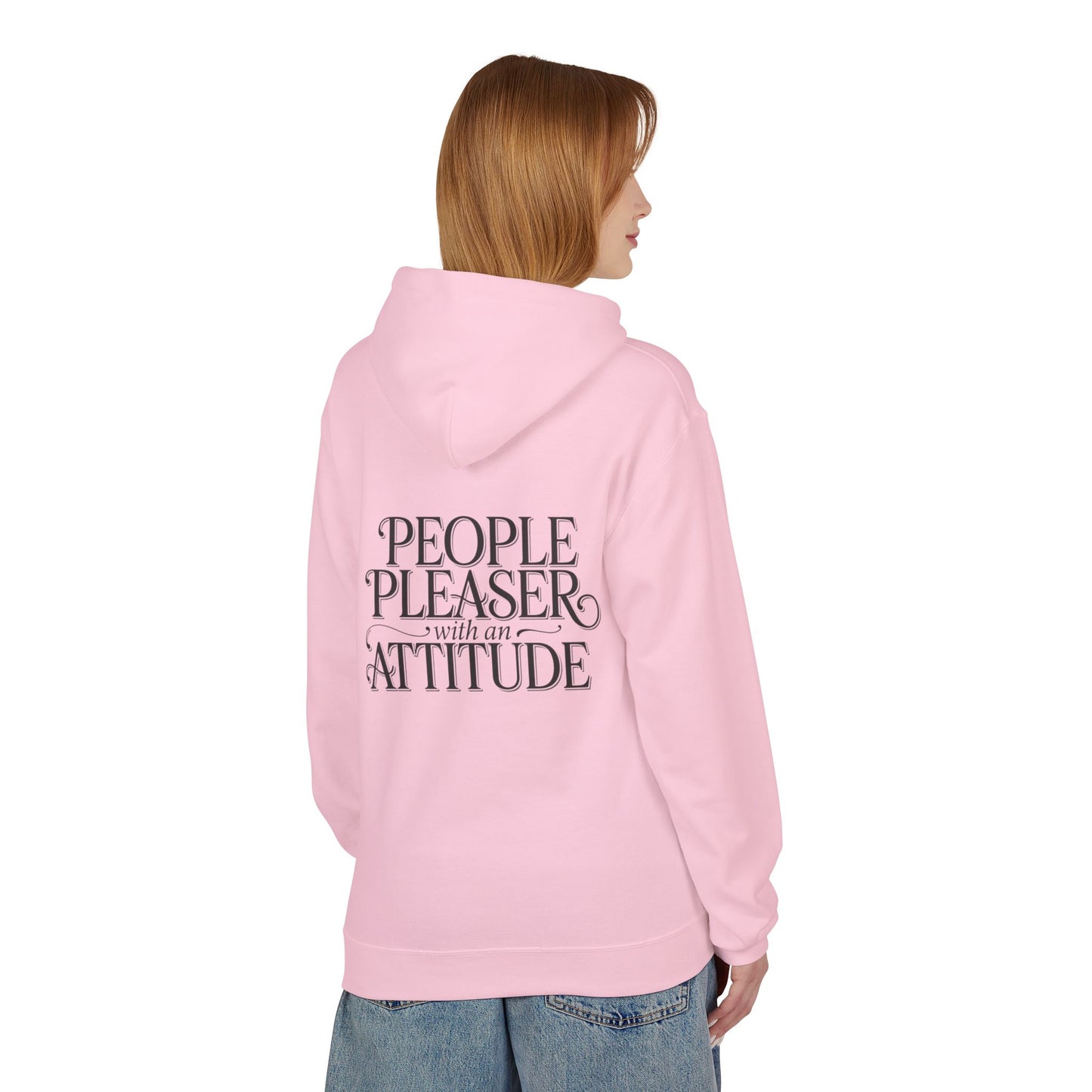 Hoodie — “People Pleaser with an Attitude” Graphic Hoodie