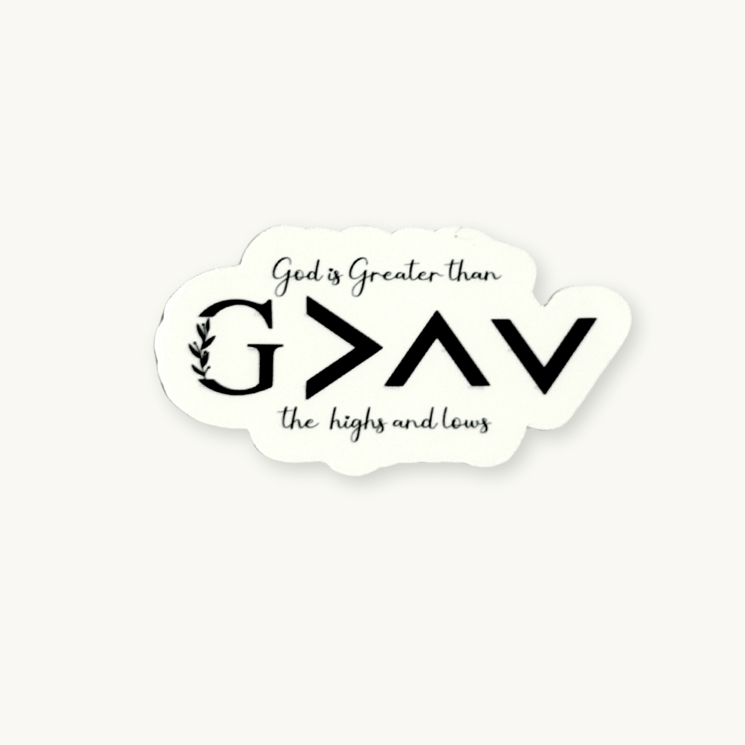 God Is Greater Sticker | Christian Faith Vinyl Decal for Bibles & Laptops by The Sticker Era