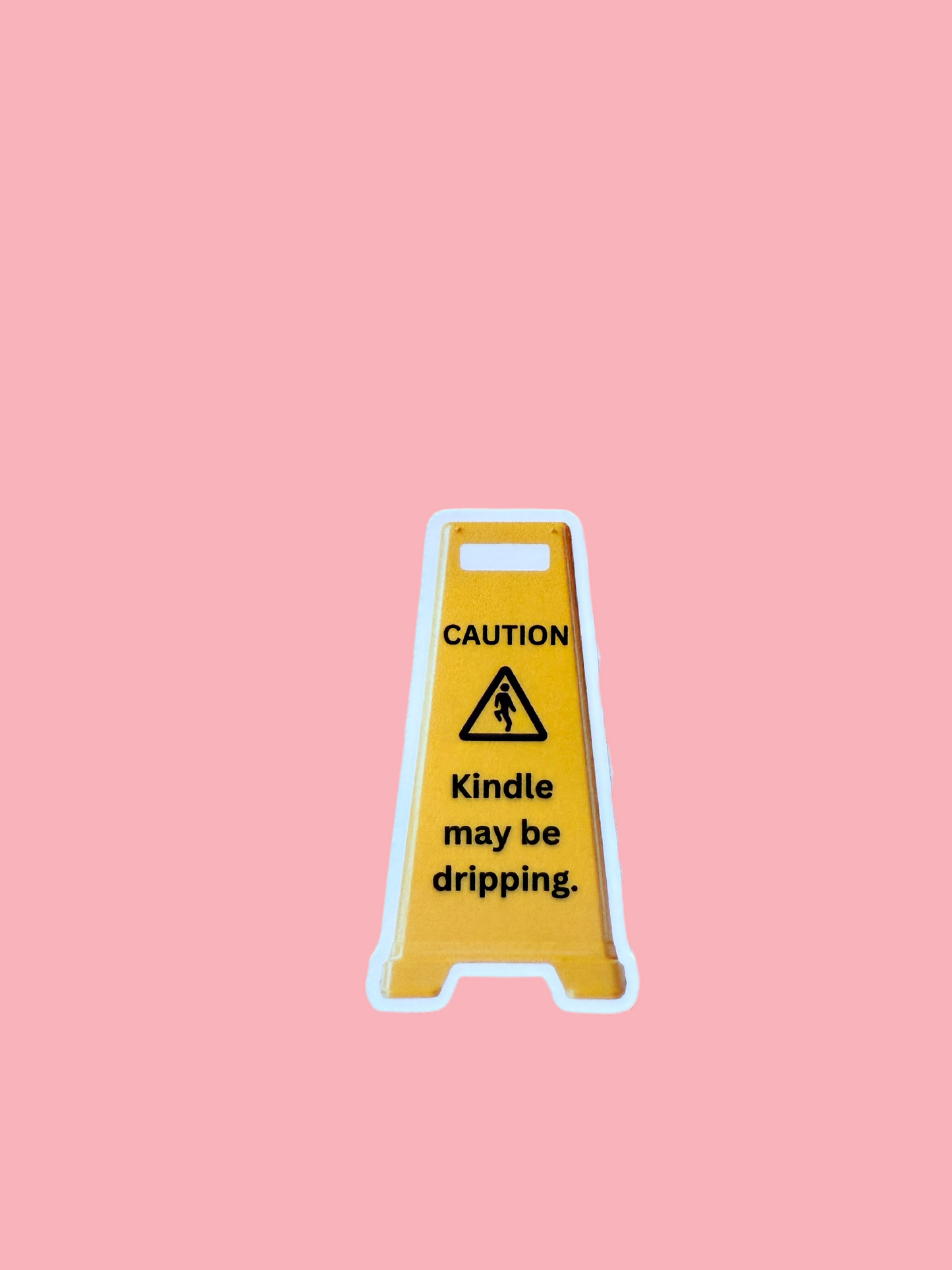 Caution: Kindle May Be Dripping Sticker – Book Lover Gift, Funny Reading Sticker - The Sticker Era