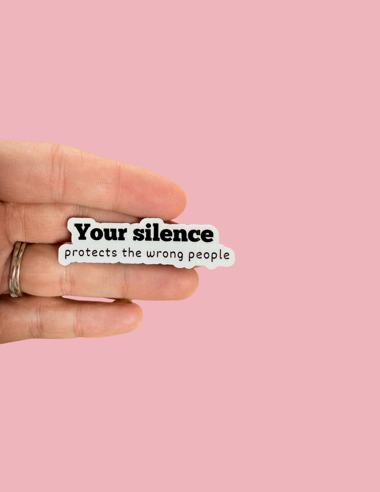 Your Silence Protects the Wrong People Sticker – Activism Decal, Anti Hate Sticker, Protest Vinyl Sticker, Liberal Gift - The Sticker Era