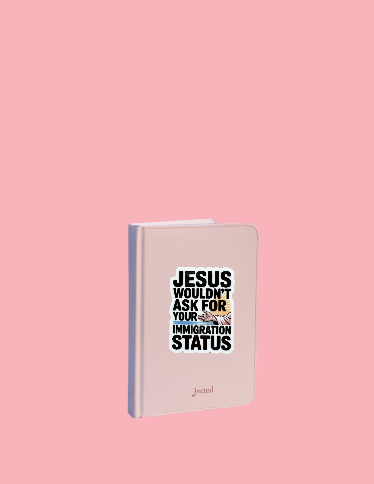 Jesus Wouldn't Ask Your Immigration Status Sticker | Inclusive Christian Vinyl Decal | Faith-Based Social Justice Gift | Compassion Immigration Reform Sticker - The Sticker Era