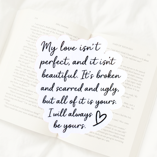 "Under Your Scars" Sticker | Dark Romance Book Quote Vinyl Decal