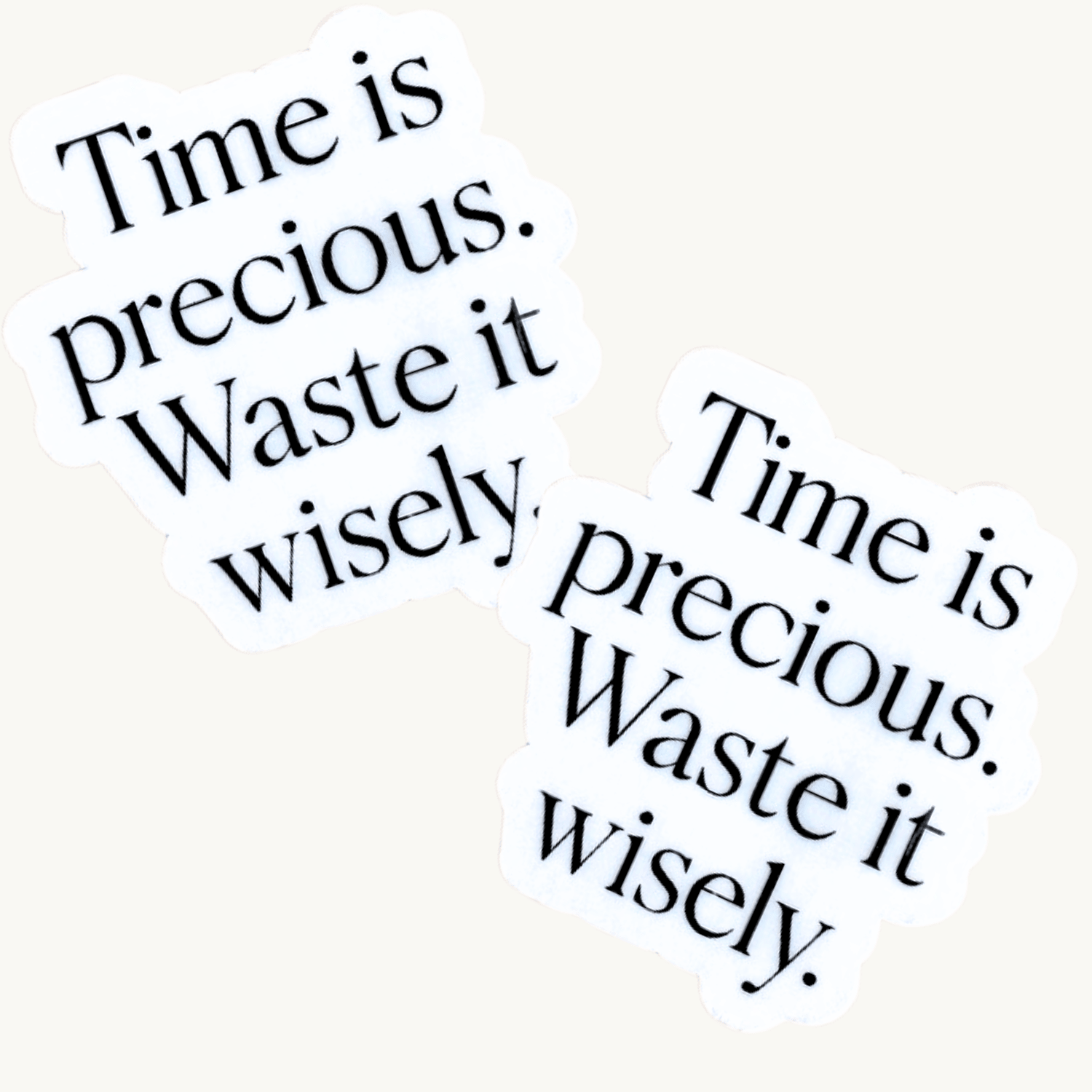 "Time Is Precious" Sticker | Minimalist Quote Vinyl Decal by The Sticker Era