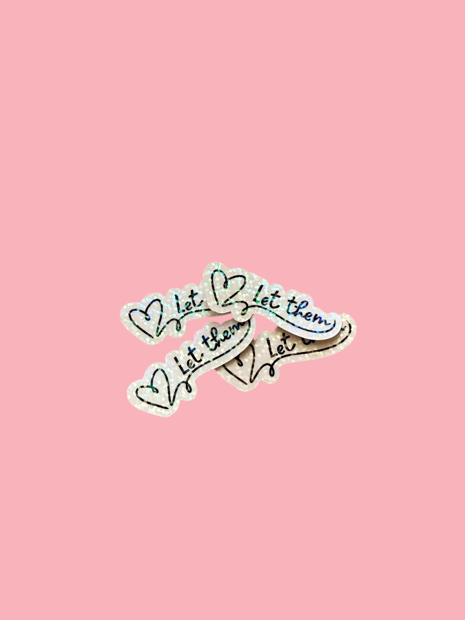 Let them heart vinyl waterproof sticker- self motivation-mental health sticker-decal - The Sticker Era