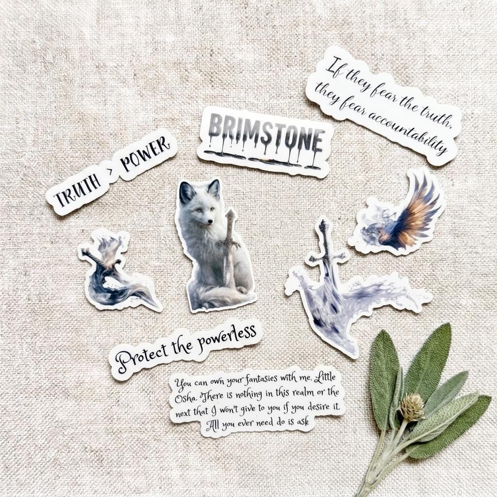 Brimstone fantasy vinyl sticker bundle arranged on natural linen fabric with sprigs of sage. Stickers feature a watercolor white wolf holding a sword, a winged fox figure, and decorative quote stickers reading Brimstone, Truth > Power, Protect the powerless, and If they fear the truth they fear accountability. __etsy:8182090419