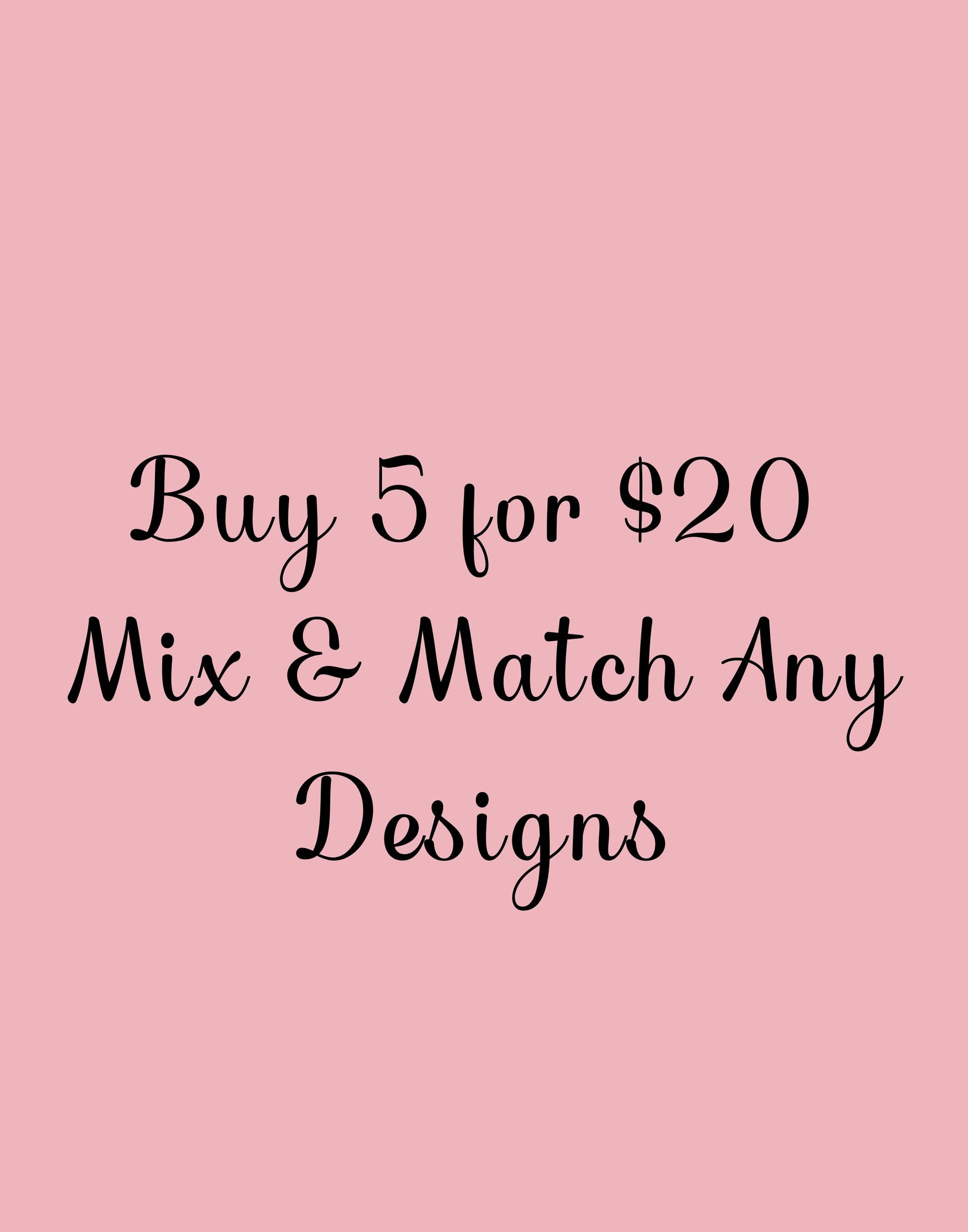 Custom Sticker Bundle • Mix & Match Waterproof Vinyl Decals (5 for 20 Dollars) __etsy:7510926515