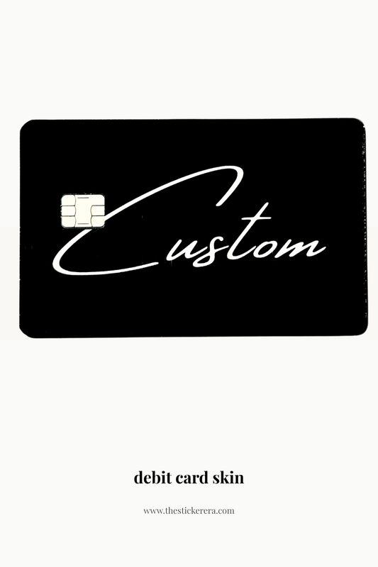 Custom debit card skin with elegant white script on black background by The Sticker Era
