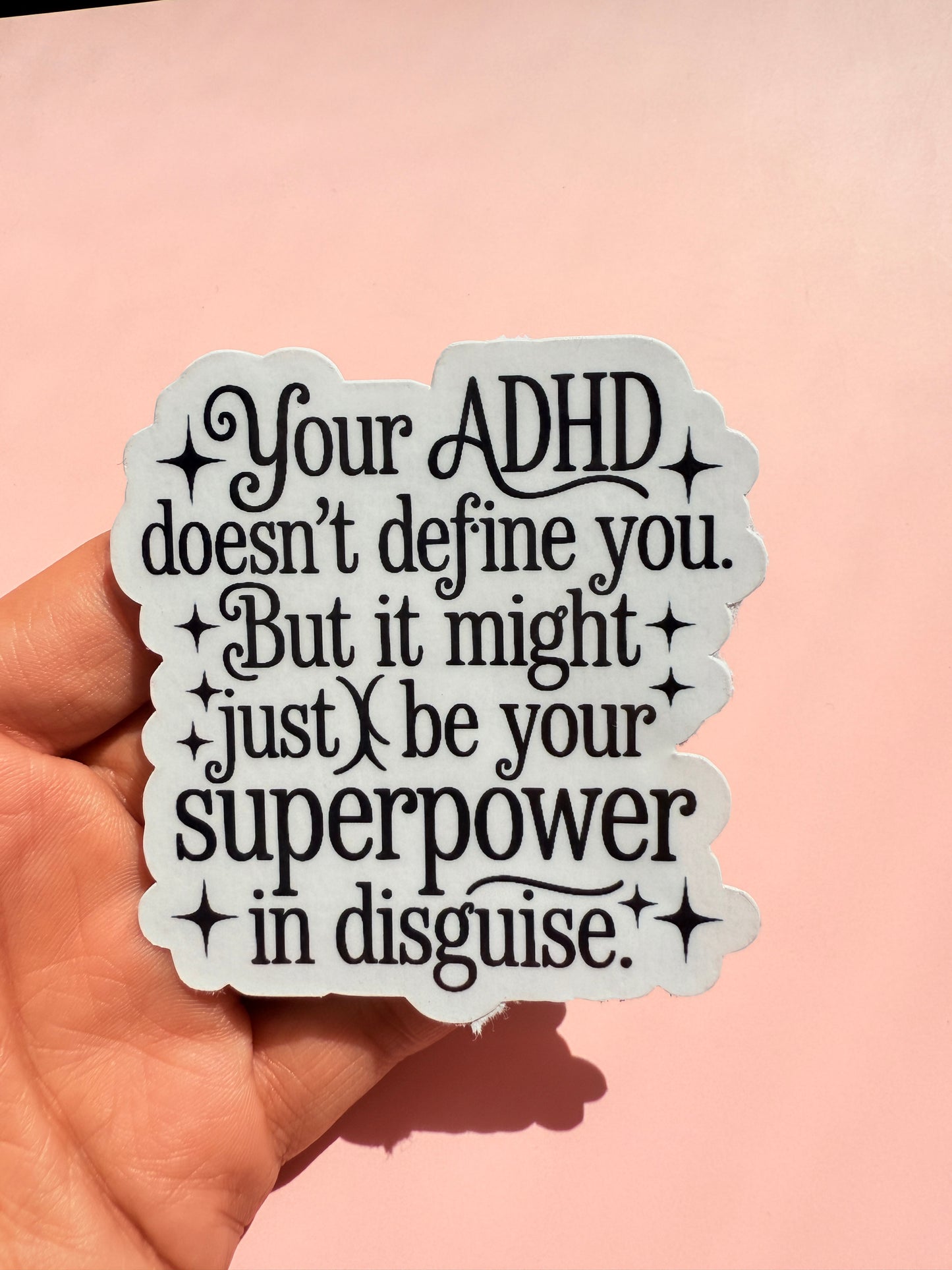 ADHD Superpower Sticker | Neurodiversity Awareness Positive Affirmation Vinyl Decal | Mental Health Motivational Self-Love Laptop Water Bottle Sticker | Multiple Sizes - The Sticker Era