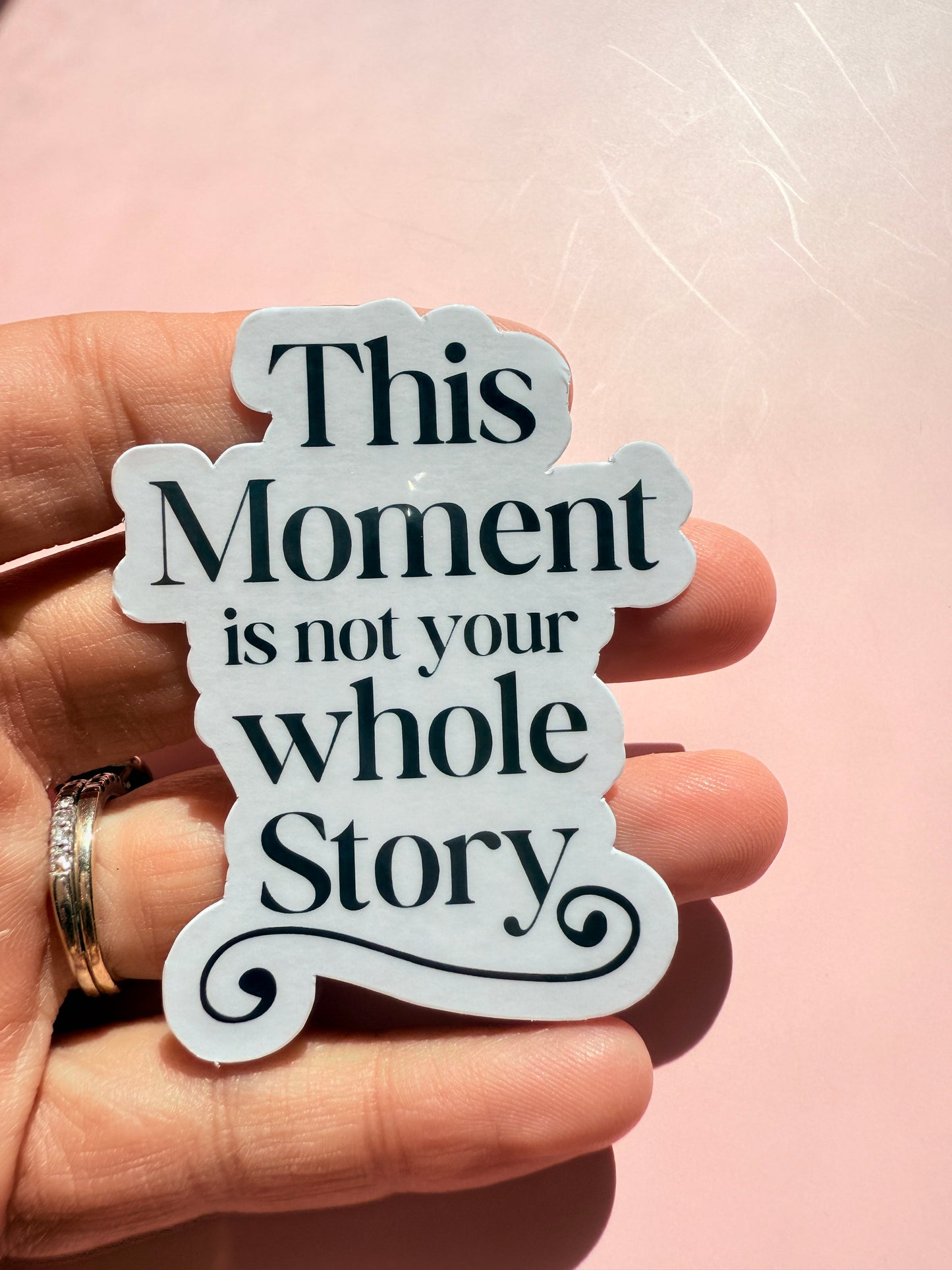 Inspirational text design printed on durable waterproof vinyl