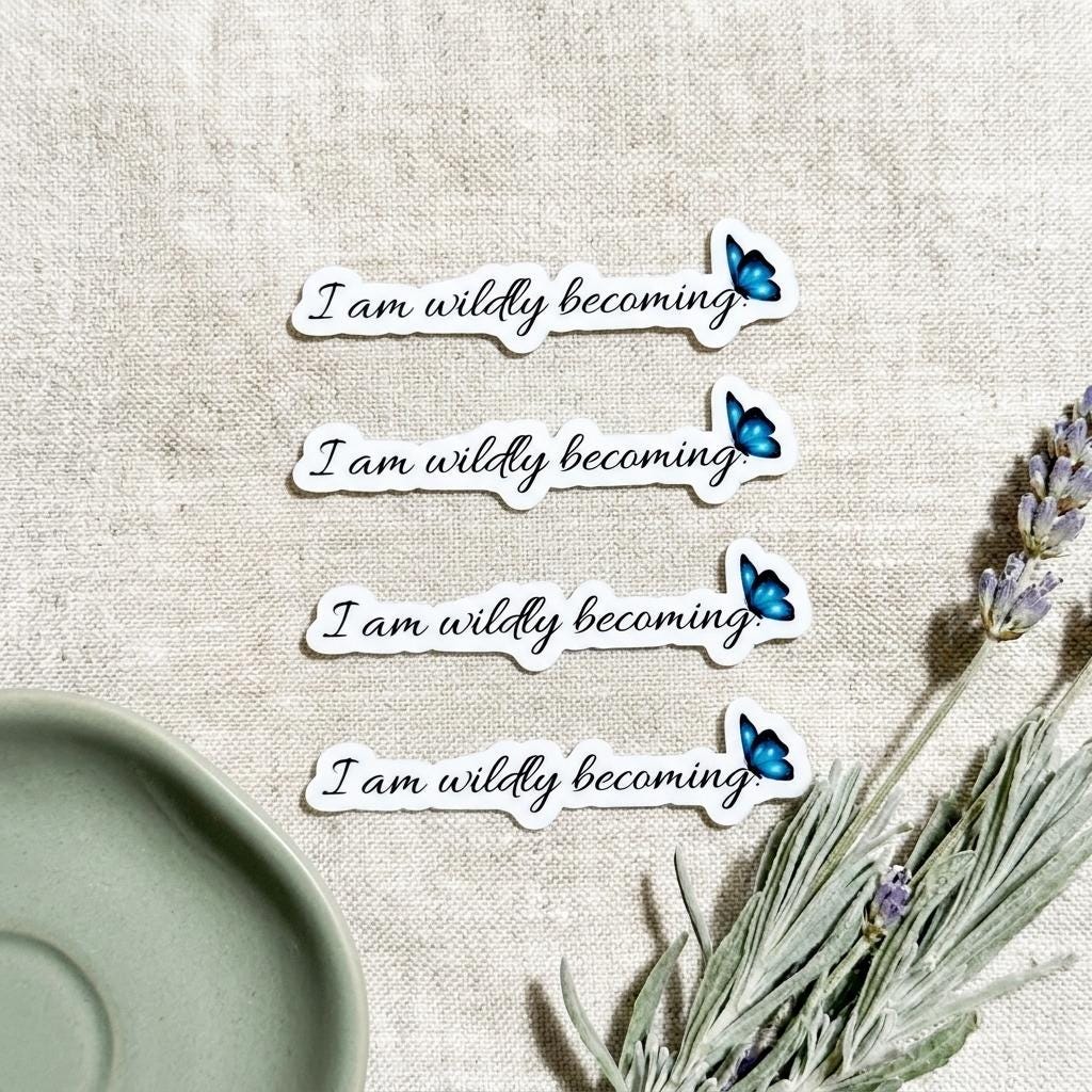 Inspirational Vinyl Sticker – "I Am Wildly Becoming" Motivational Decal for Journals __etsy:8116565932