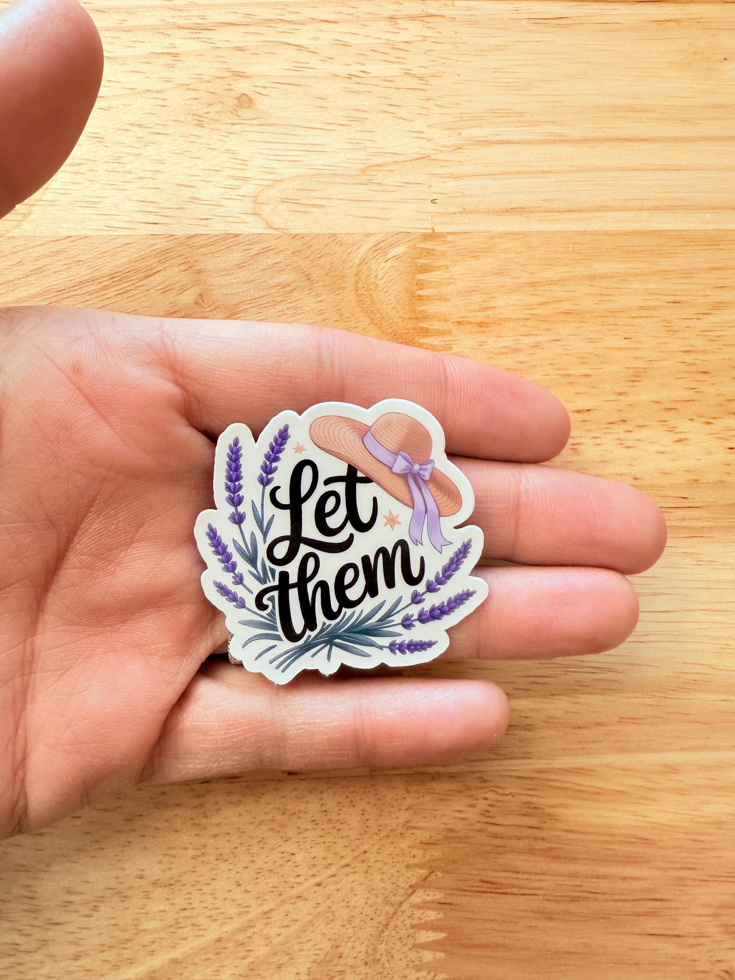 Lavender “Let Them” Sticker – Whimsical Vinyl Decal with Hat for Journals, Planners & Book Lovers __etsy:6888155939