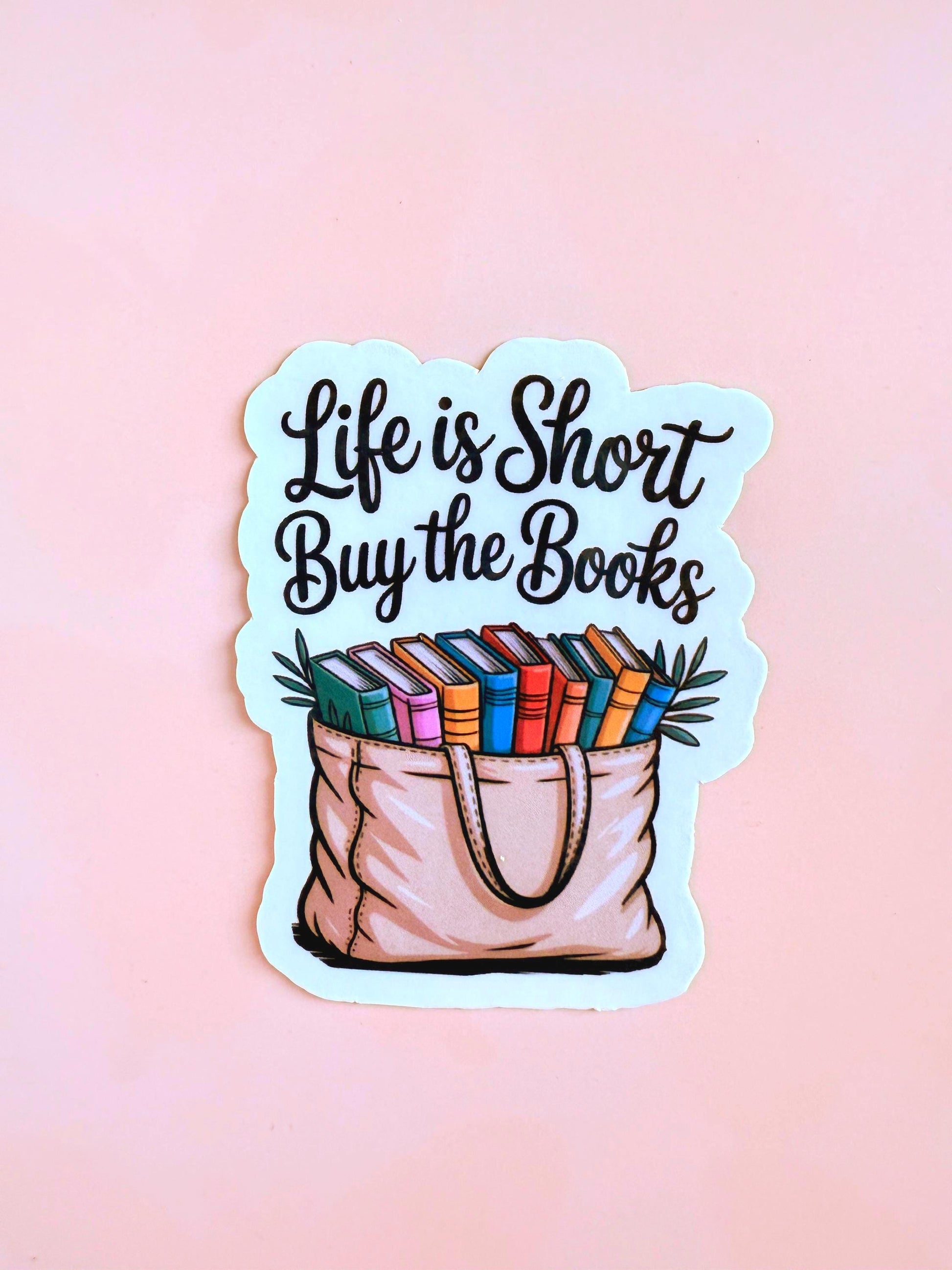 Life is Short Buy Books Sticker: Book Lover Gift, Matte Vinyl Decal __etsy:6955442446