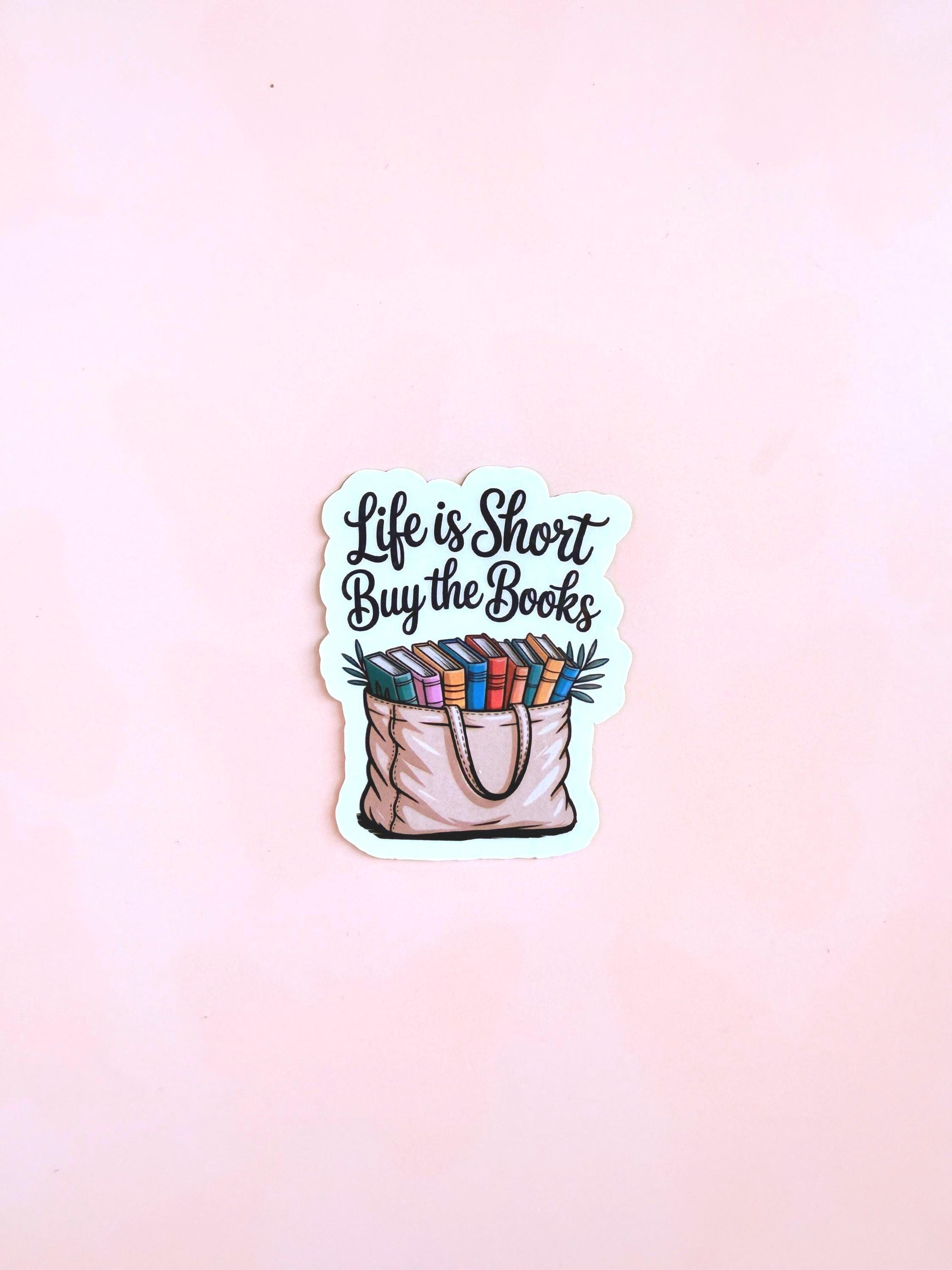 Life is Short Buy Books Sticker: Book Lover Gift, Matte Vinyl Decal __etsy:6955445062