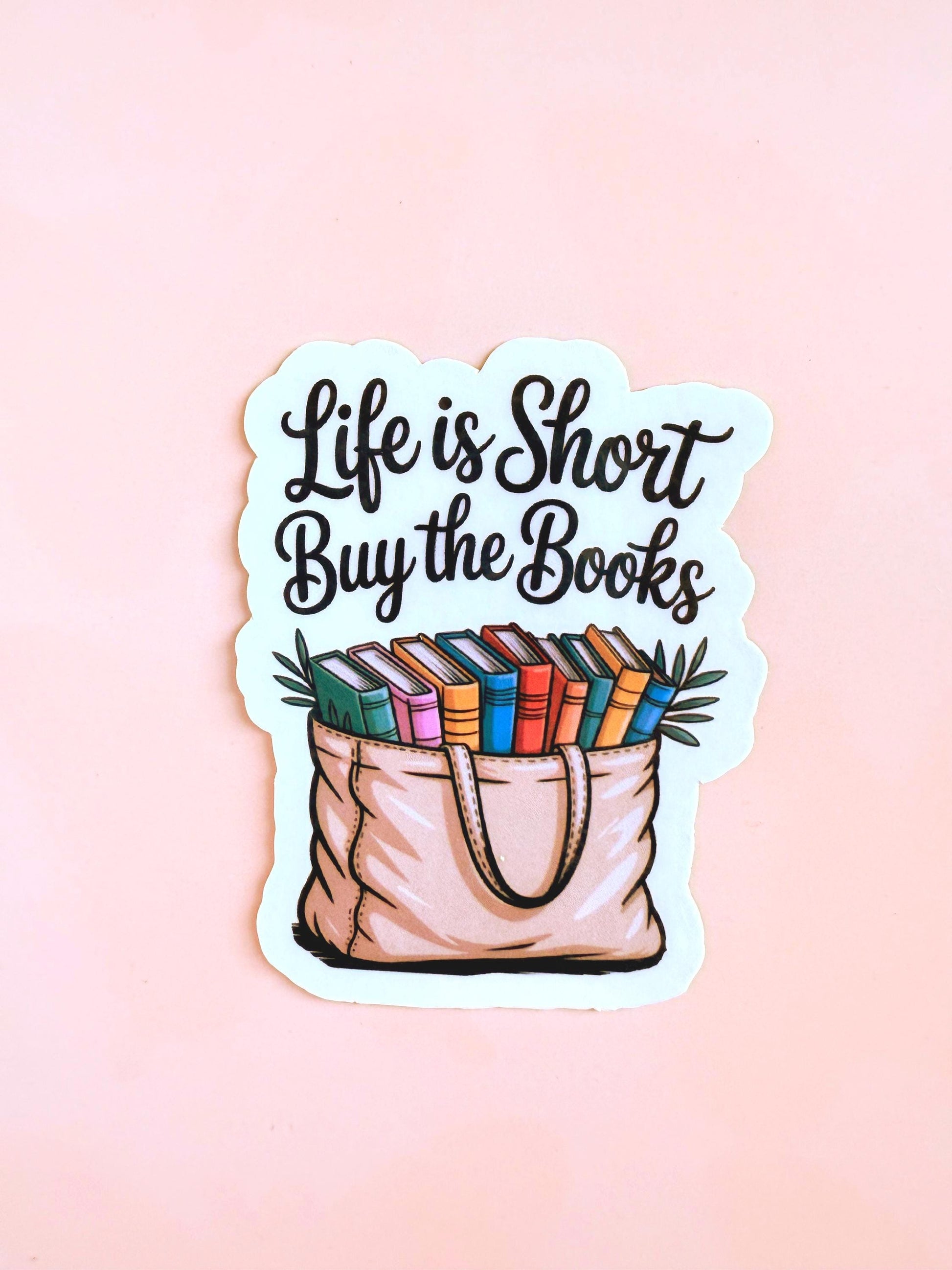 Life is Short Buy Books Sticker: Book Lover Gift, Matte Vinyl Decal __etsy:7003420713