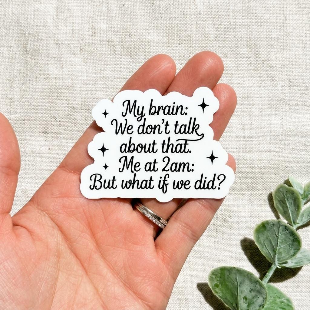 Mental Health Sticker Pack: Relatable Anxiety Humor, Neurodiversity Self-Love __etsy:8157172837