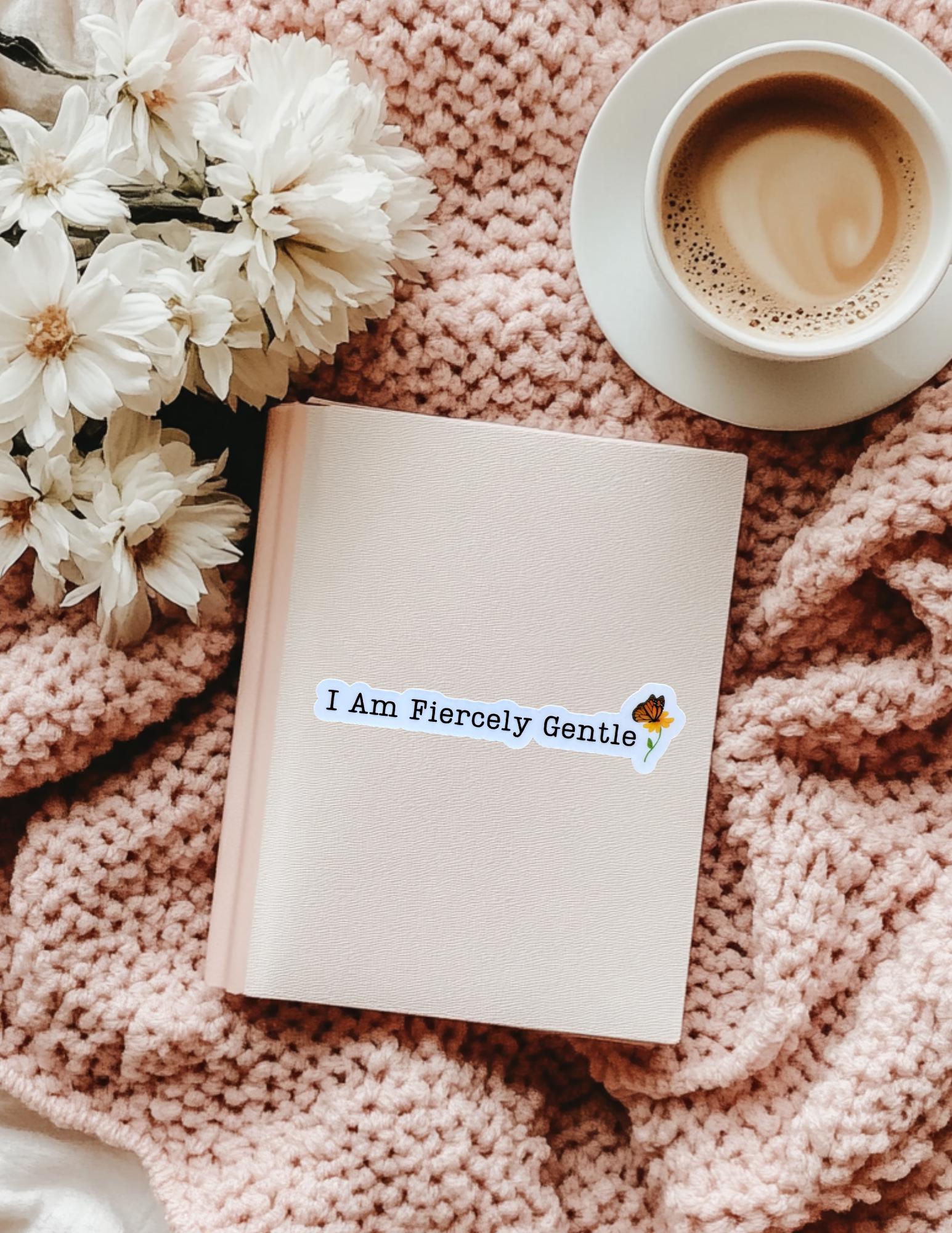 Positive Message Sticker – "I Am Fiercely Genuine" Motivational Vinyl Decal for Journals & Laptops __etsy:6867833446