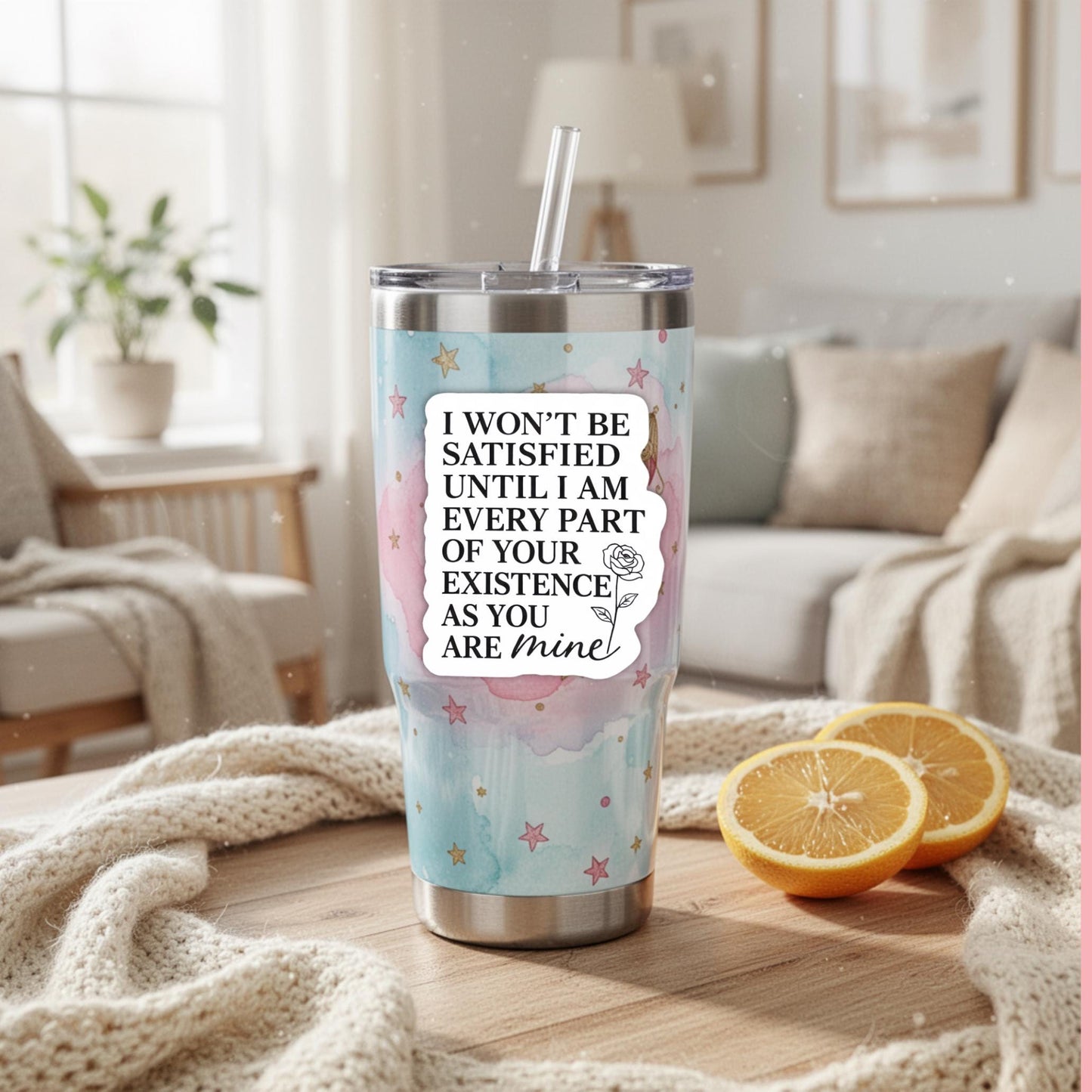 Possessive dark romance book quote vinyl sticker on glass tumbler in cozy lifestyle setting by The Sticker Era __etsy:7777976545