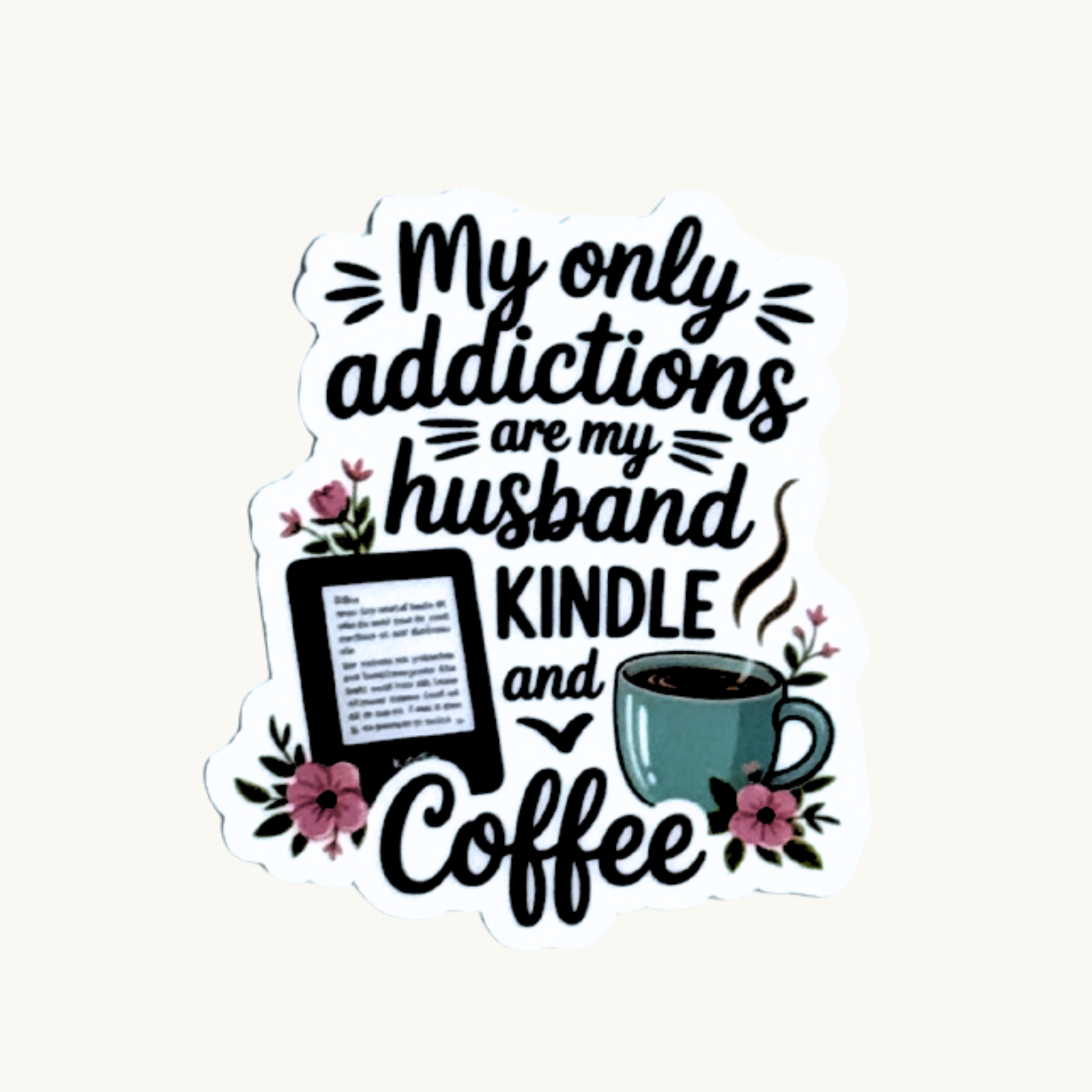 Husband, Kindle & Coffee Sticker | Bookish Reading Addict Humor Vinyl Decal