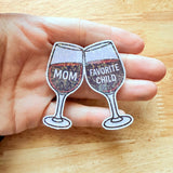 Wine Glass Sticker, Funny Mom Gift, Favorite Child Decal by The Sticker Era