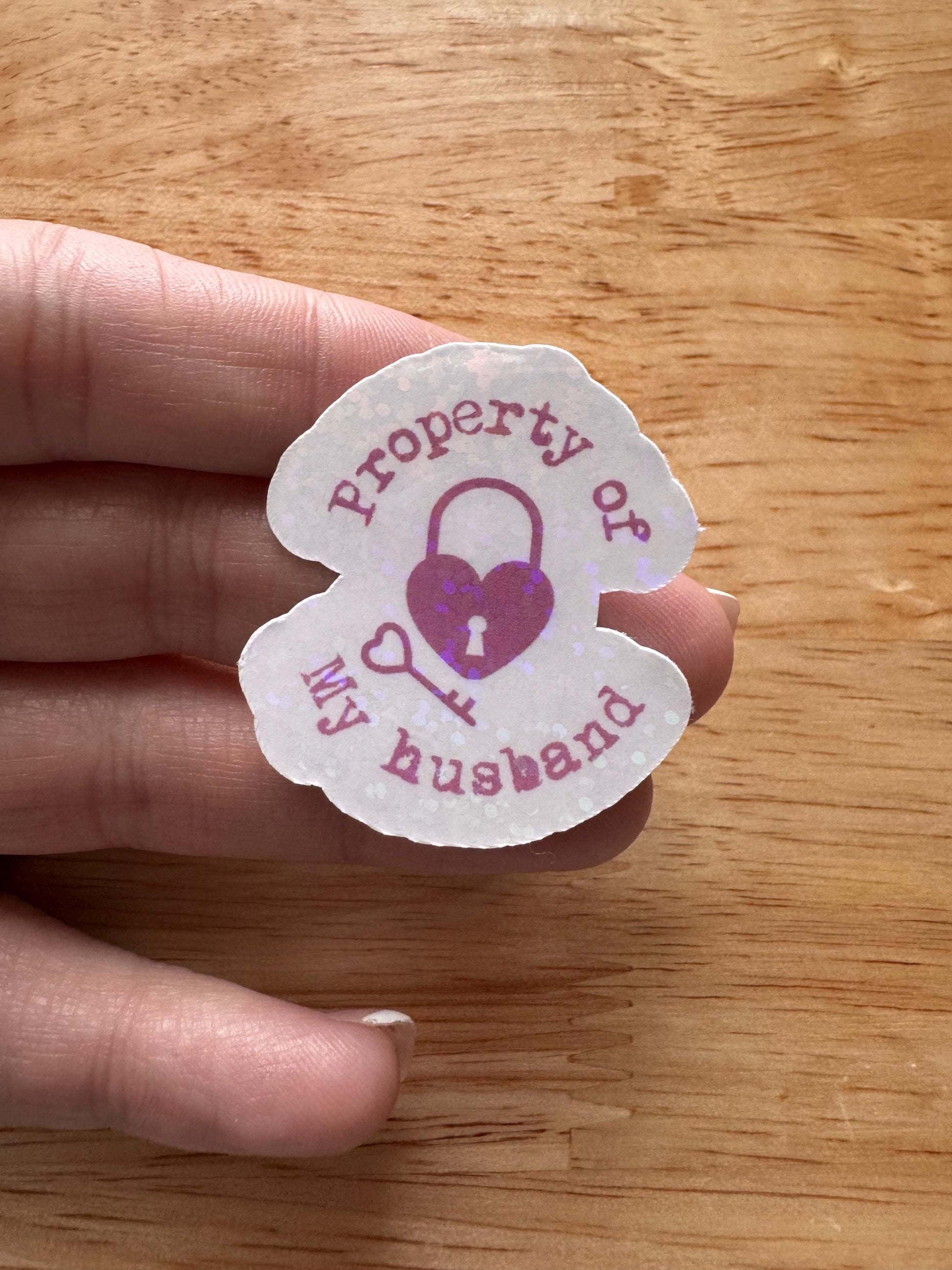 Gifts for Her Sticker – “Property of My Husband” Vinyl Decal for Gifts & Journal - The Sticker Era
