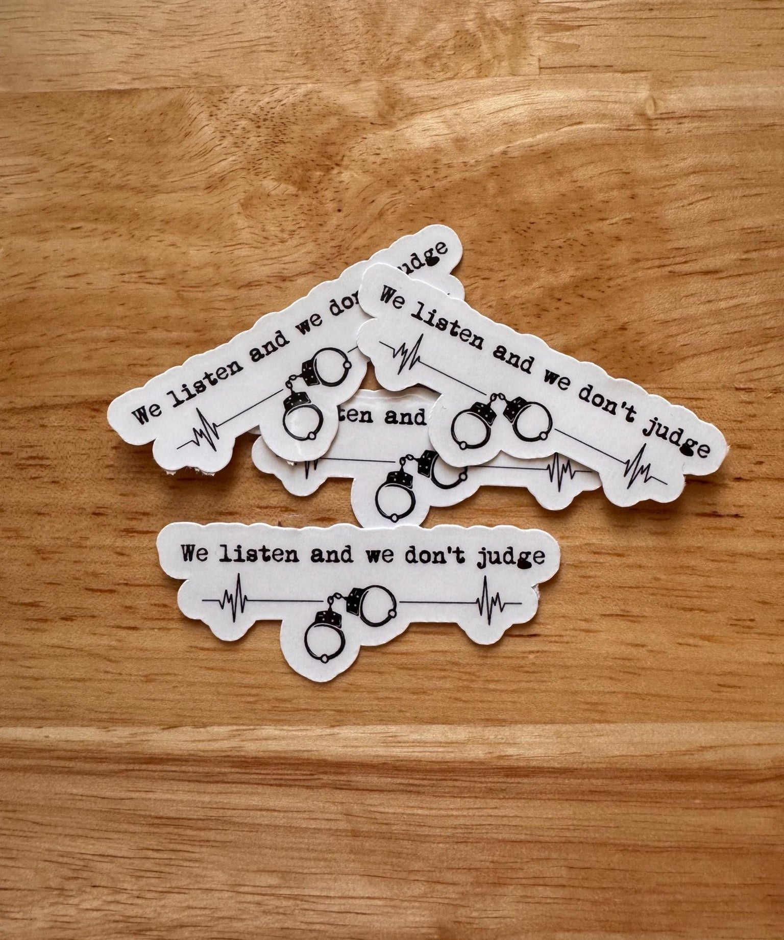 "We Listen and Don't Judge" Sticker | Support & Mental Health Vinyl Decal by The Sticker Era