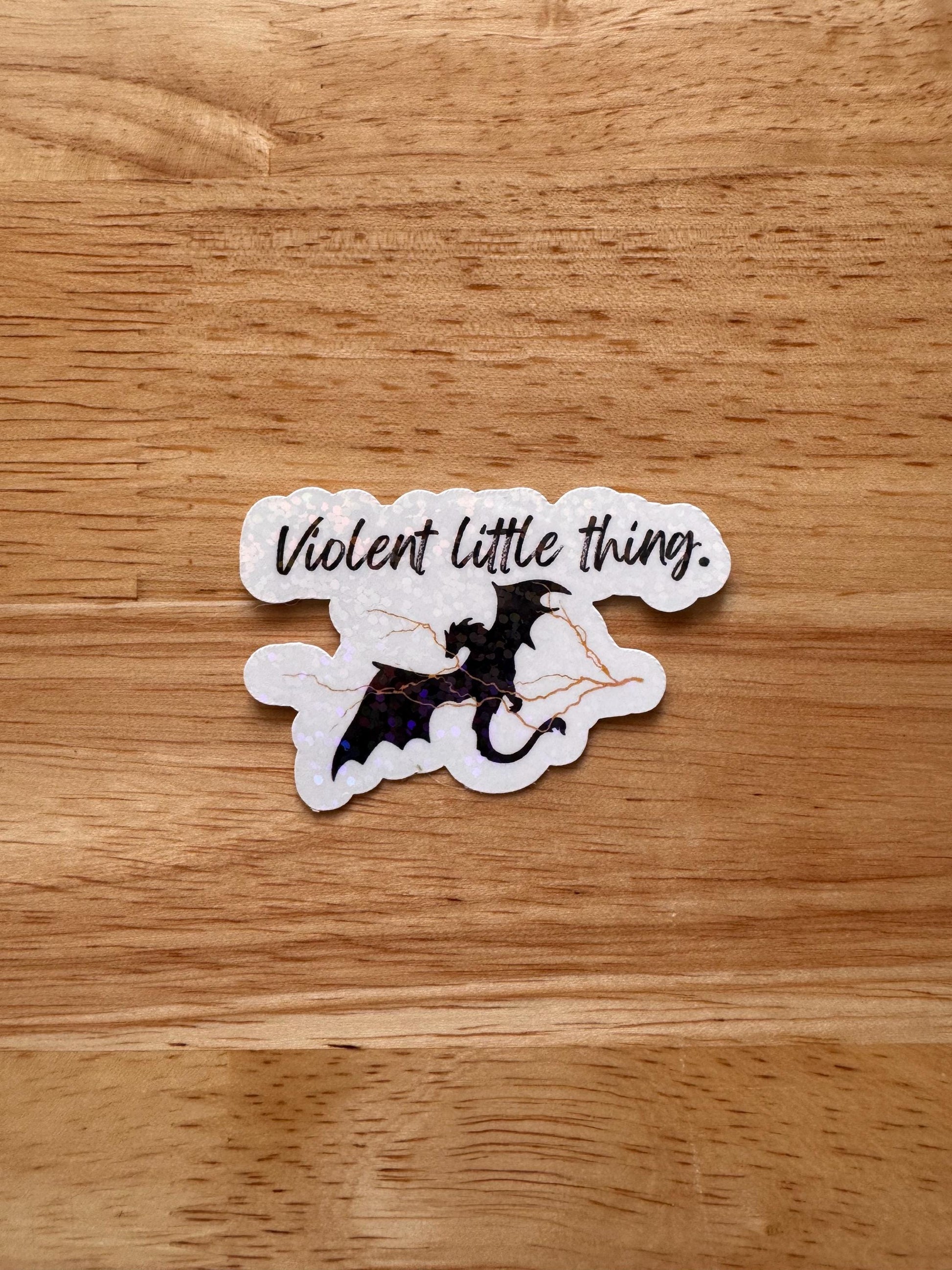 Rebecca Yarros violent little thing dragon vinyl sticker bookish by The Sticker Era