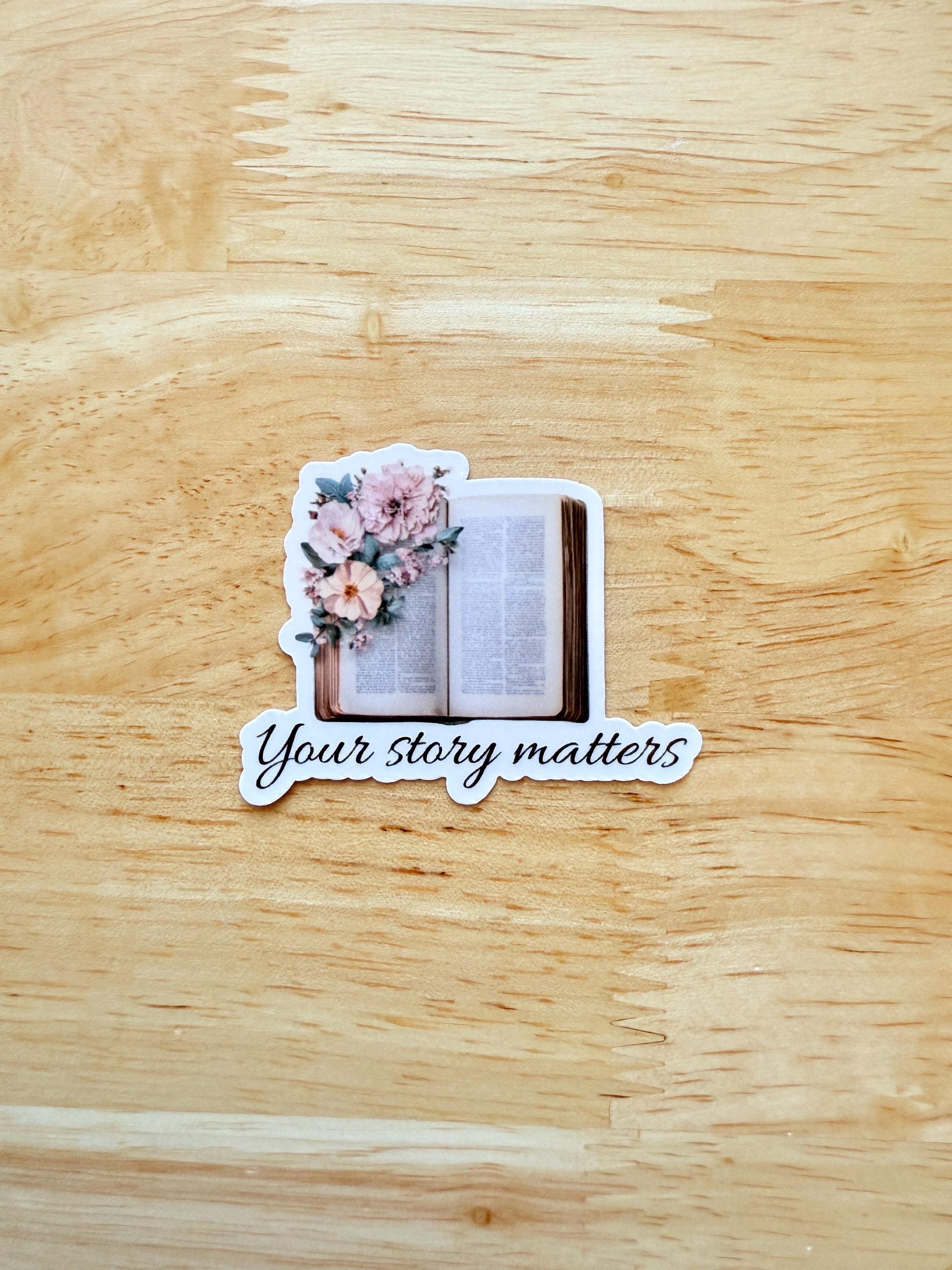 our Story Matters Sticker – Inspirational Vinyl Decal for Journals, Planners & Laptops - The Sticker Era