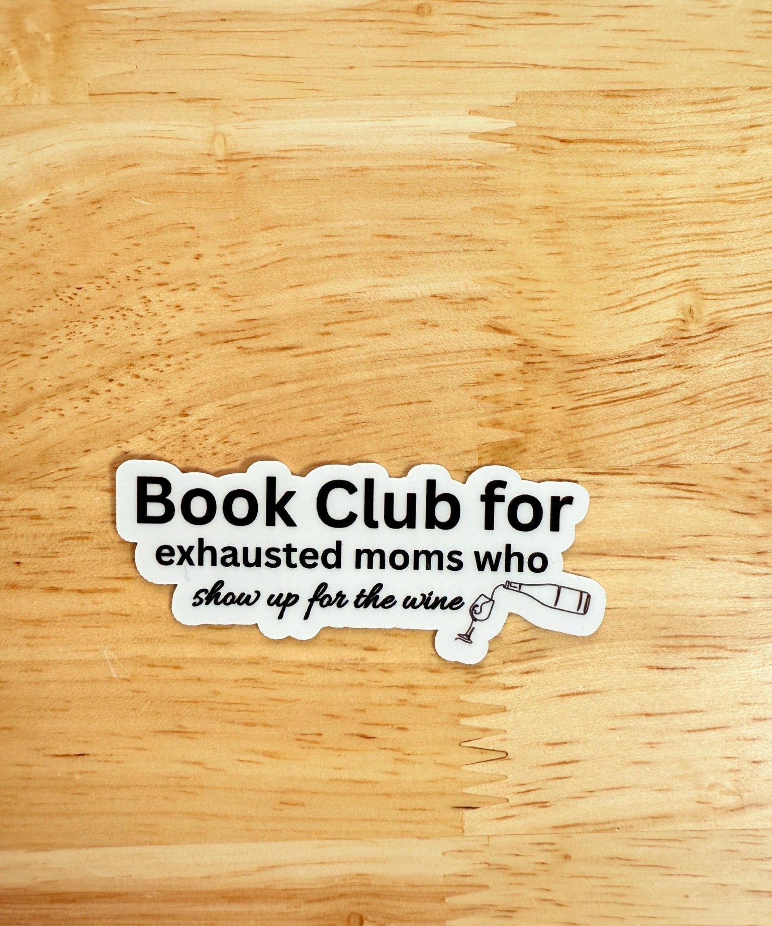 Book Club for Exhausted Moms Sticker by The Sticker Era