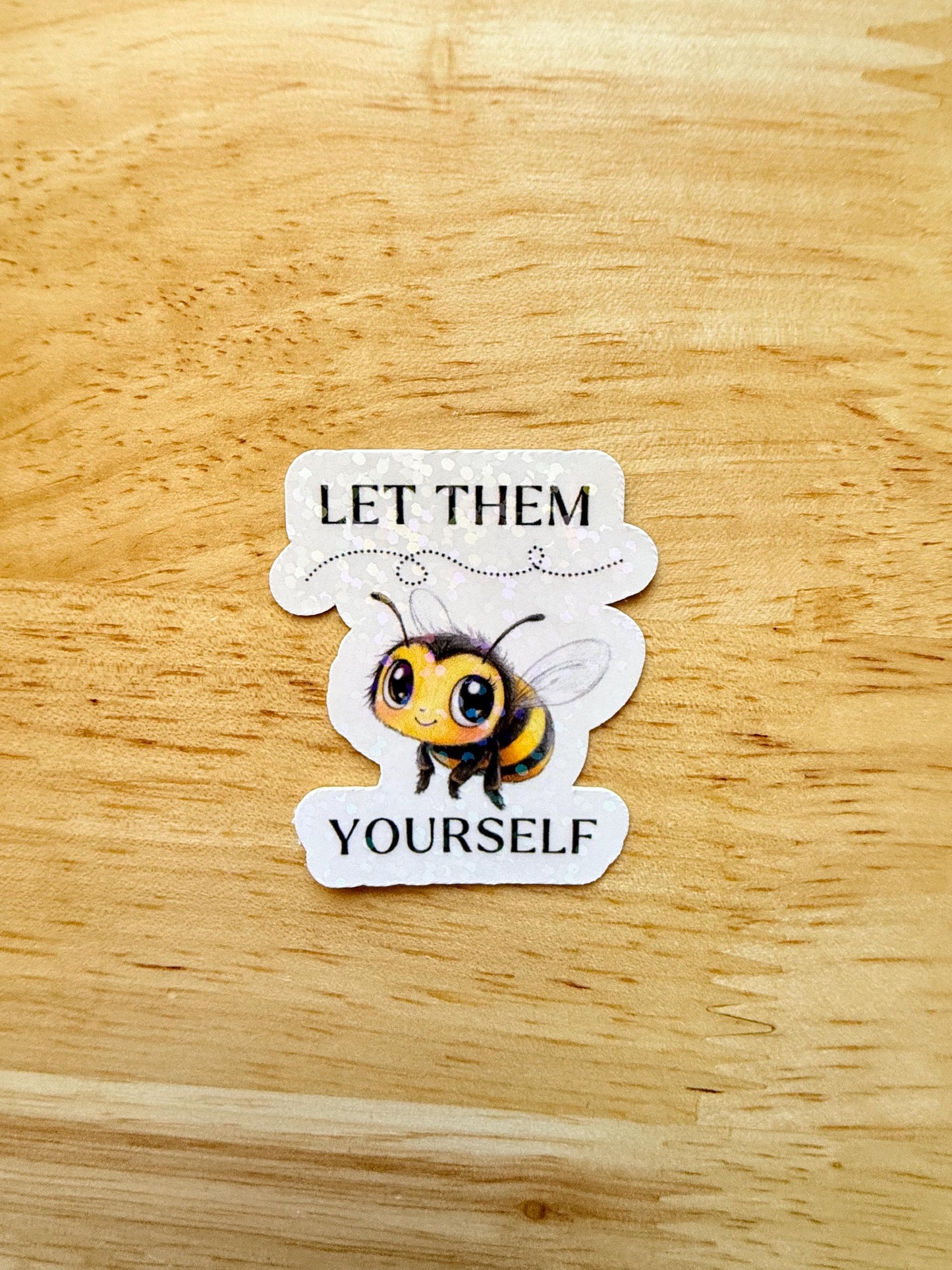 Let Them Sticker Pack – Mental Health Vinyl Decals for Self-Care & Journals - The Sticker Era