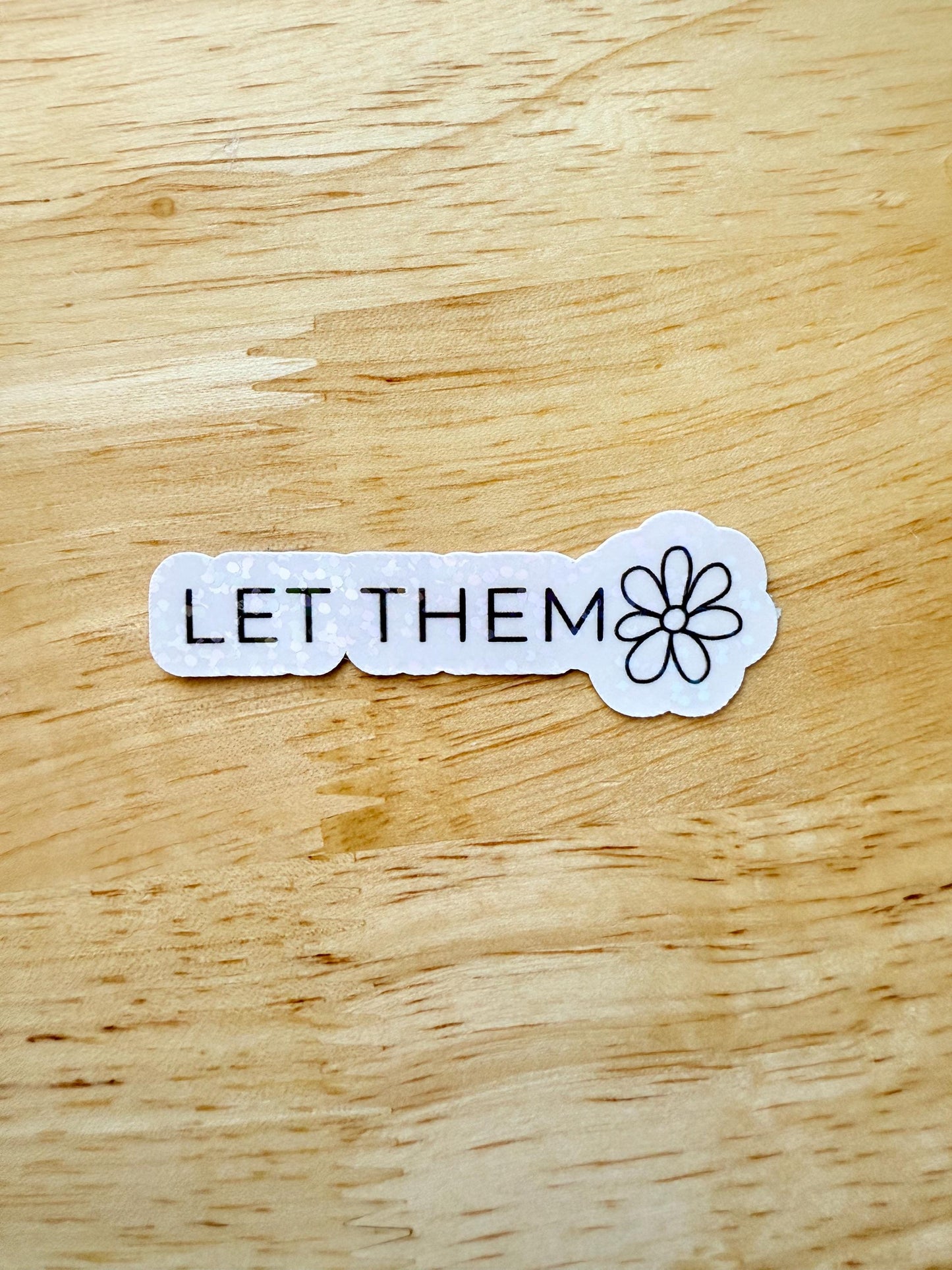 Let Them Sticker Pack – Mental Health Vinyl Decals for Self-Care & Journals - The Sticker Era