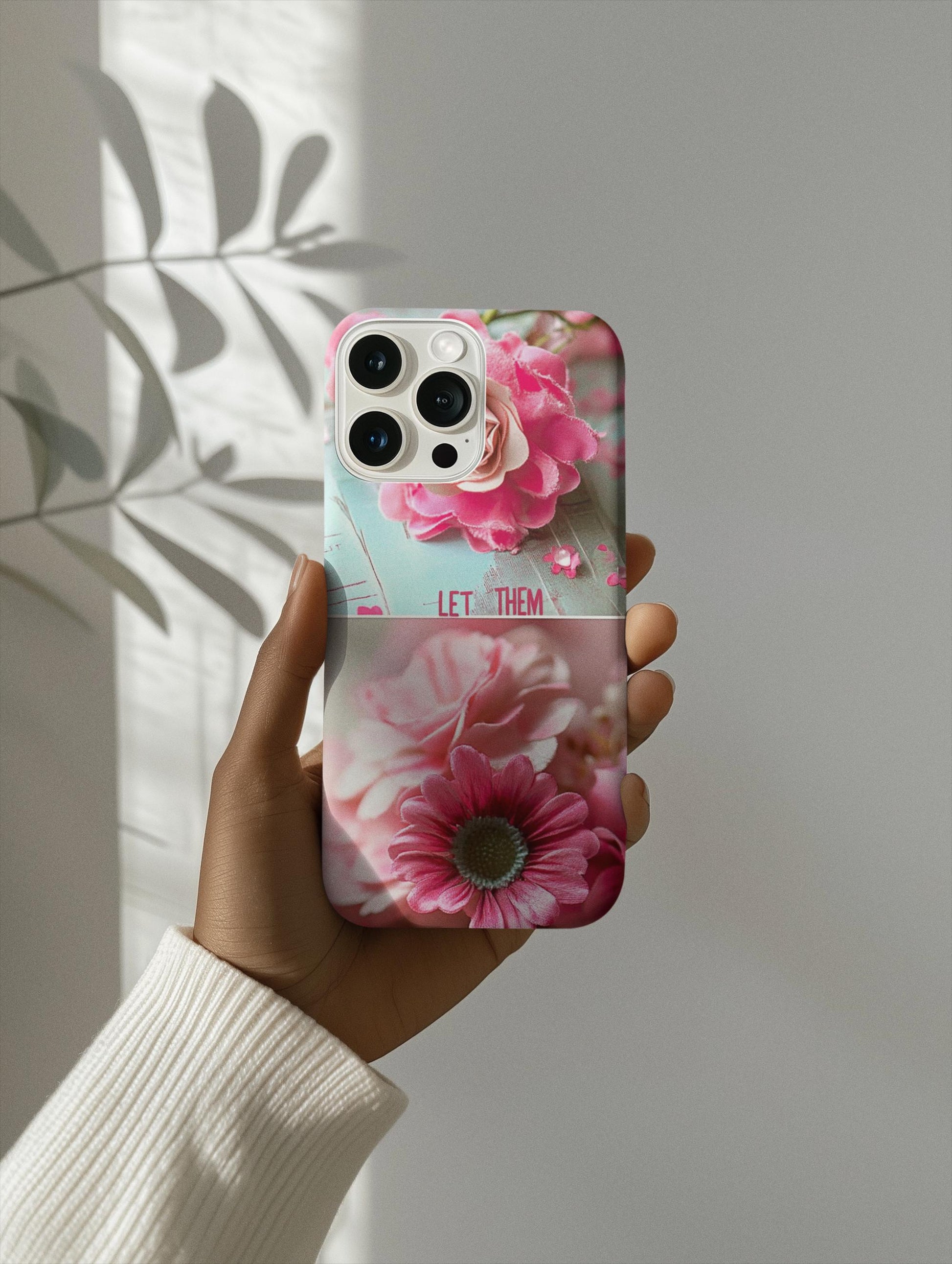 Let them Phone Case, Pink Floral Slim Case, Stylish Phone Cover, Gift for Her, Mother's Day, Birthday, Nature Lover - The Sticker Era