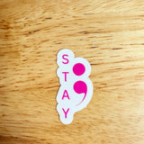 Semicolon Sticker – Mental Health Awareness by The Sticker Era