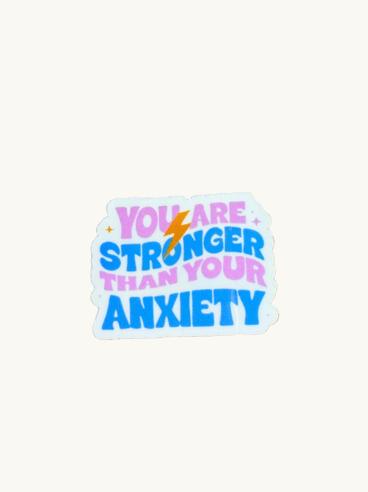You Are Stronger Than Your Anxiety Sticker – Mental Health Vinyl Decal for Motivation - The Sticker Era