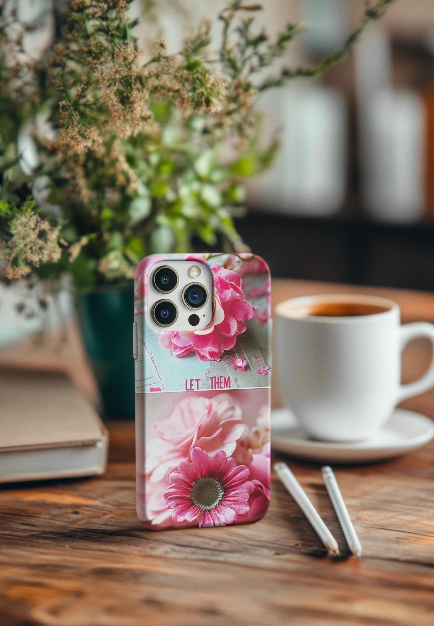 Let them Phone Case, Pink Floral Slim Case, Stylish Phone Cover, Gift for Her, Mother's Day, Birthday, Nature Lover - The Sticker Era