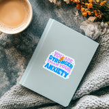 "You Are Stronger Than Your Anxiety" Sticker | Mental Health Motivation Vinyl Decal by The Sticker Era