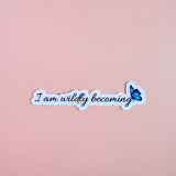 Inspirational Vinyl Sticker by The Sticker Era
