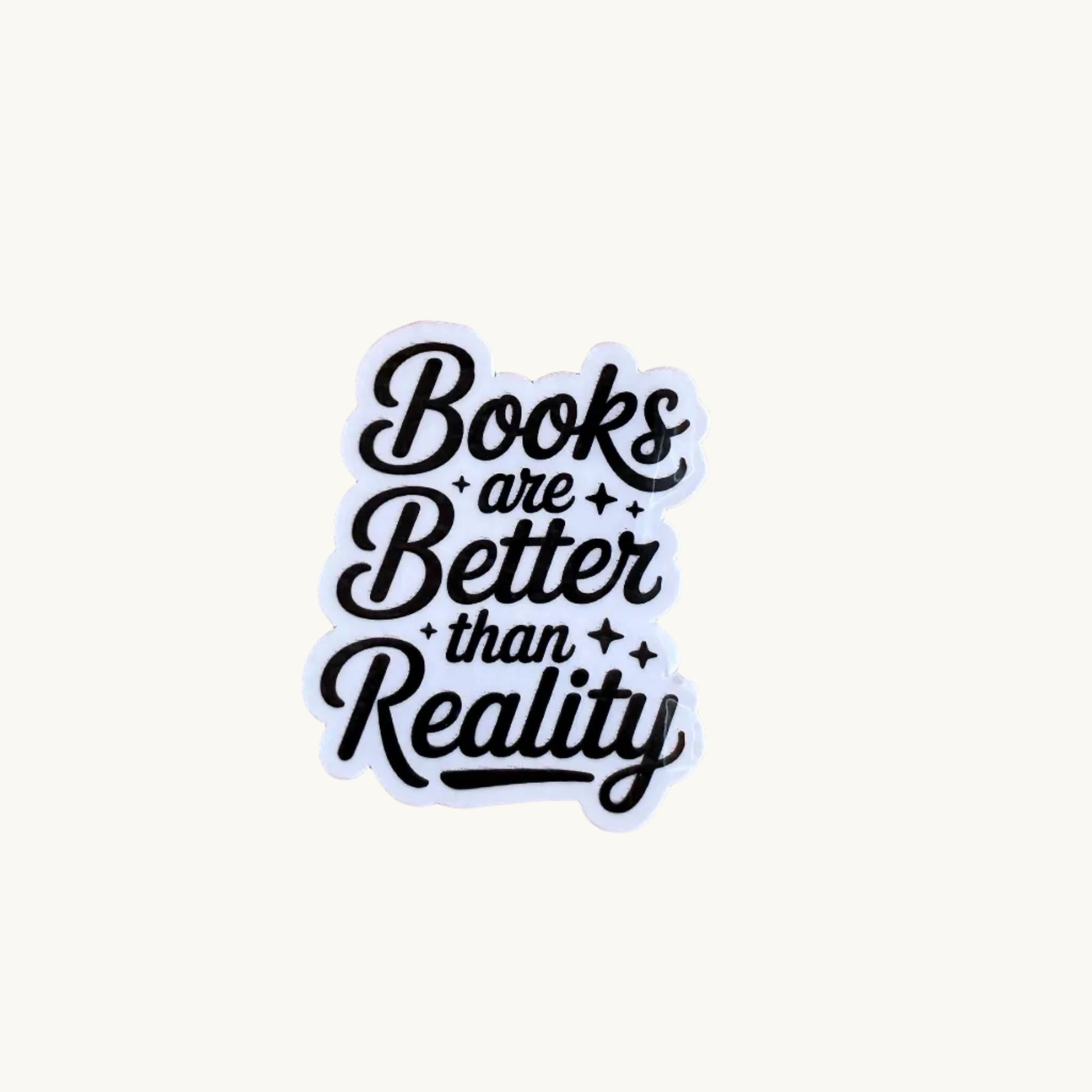 Books Are Better Than Reality Sticker – book club sticker|  Vinyl for Journals, Kindles & Reading Gifts |kindle gift| reading gift for her - The Sticker Era