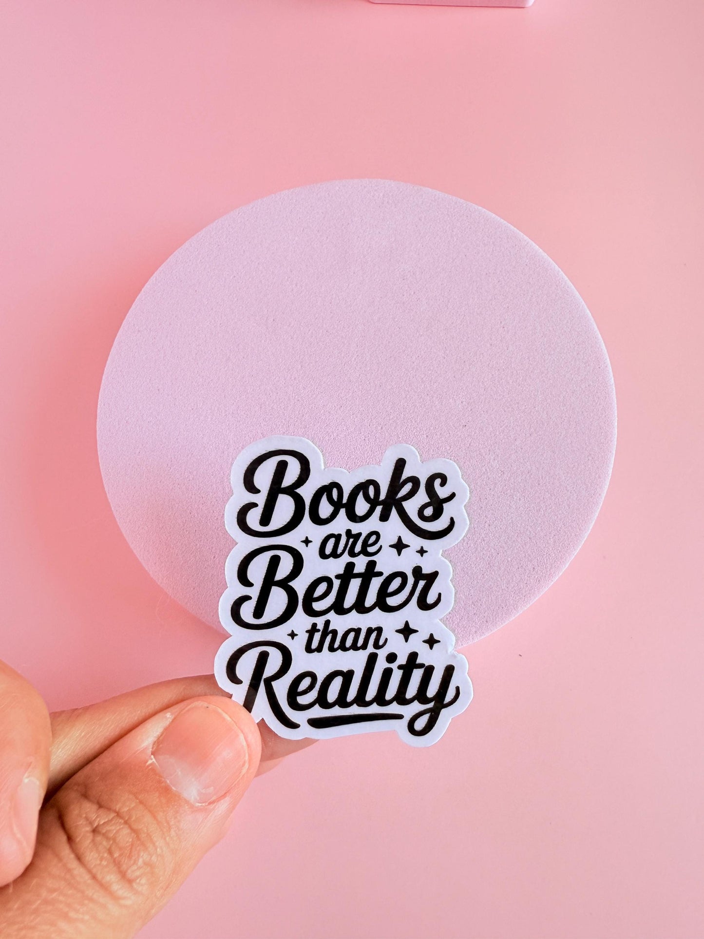 Books Are Better Than Reality Sticker – book club sticker|  Vinyl for Journals, Kindles & Reading Gifts |kindle gift| reading gift for her - The Sticker Era