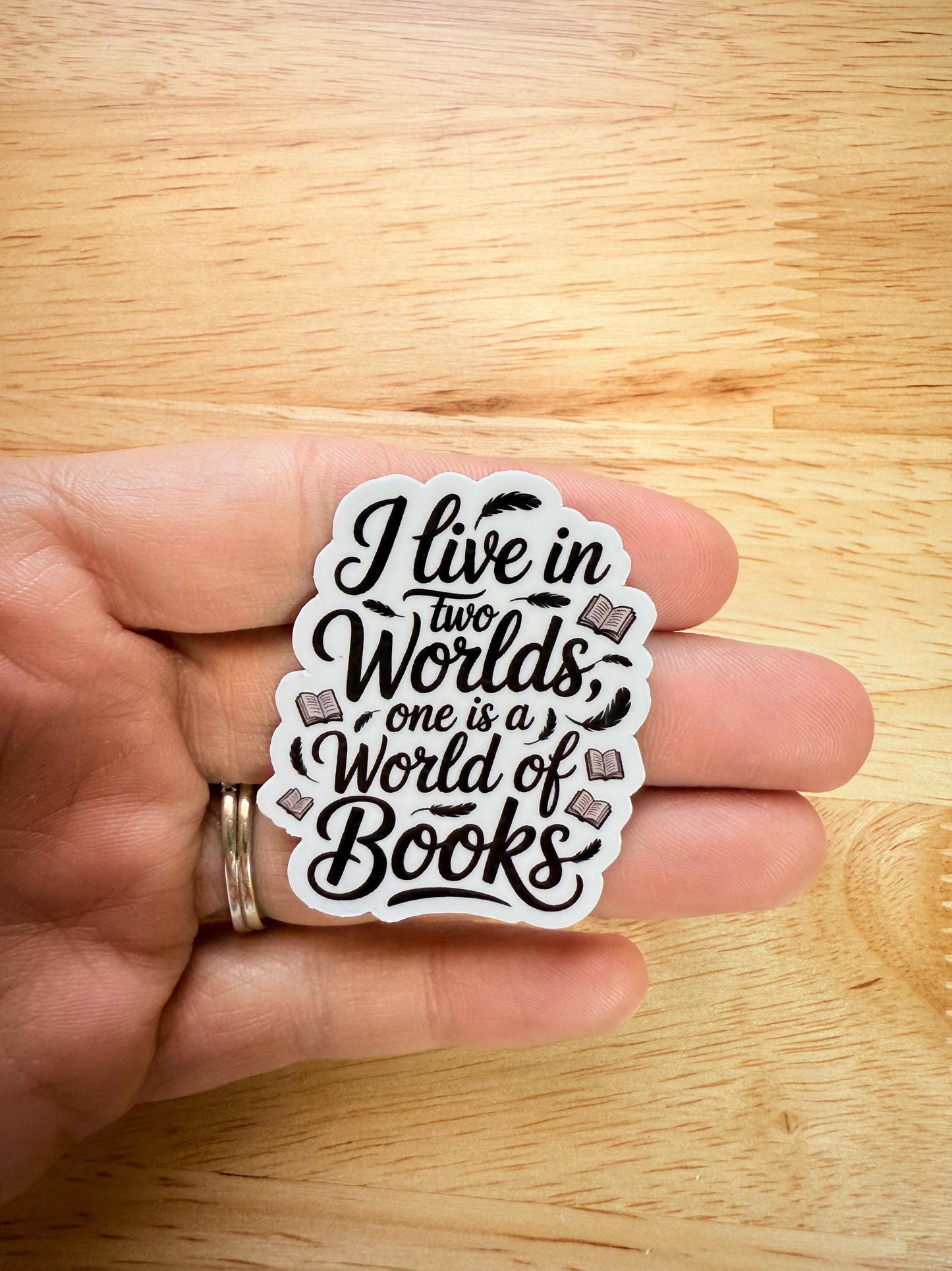 Gilmore Girls Sticker – “I Live in Two Worlds and One Is Books” Vinyl Decal for Book Lovers & Fans - The Sticker Era