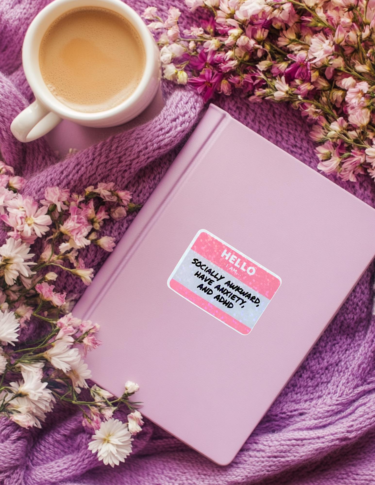 Socially Awkward Sticker – Funny ADHD & Anxiety Vinyl Decal for Journals, Laptops | Neurodivergent Babes - The Sticker Era