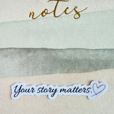 "Your Story Matters" Sticker | Inspirational Vinyl Decal by The Sticker Era