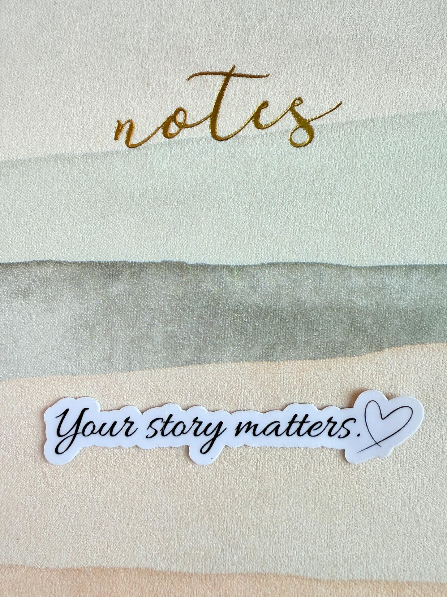 Your Story Matters Sticker – Inspirational Vinyl Decal for Journals, Planners & Laptop - The Sticker Era
