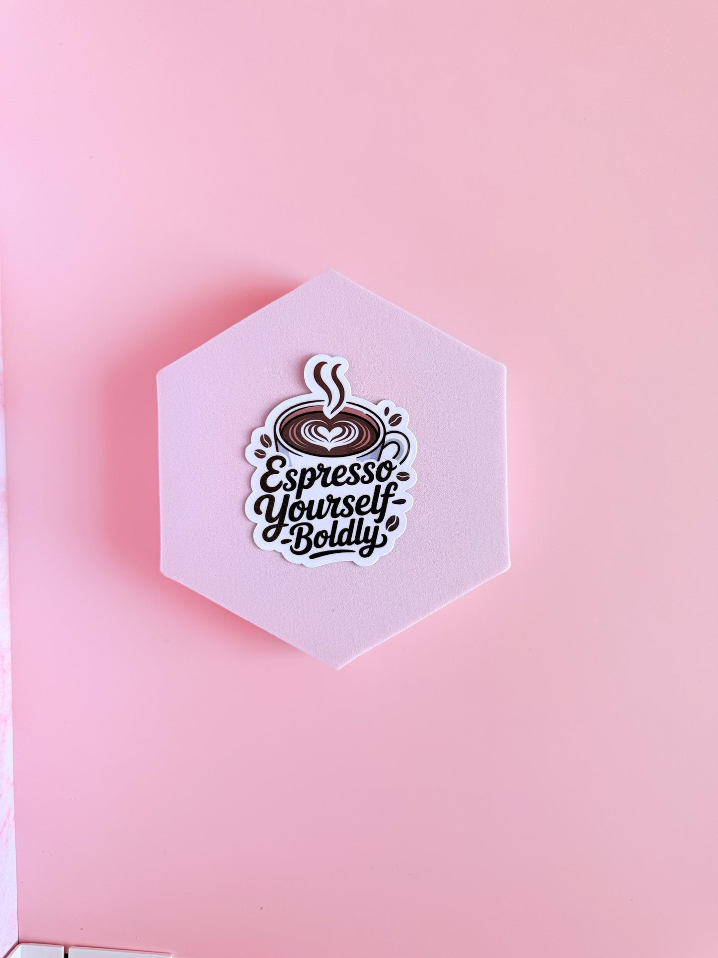 Espresso Yourself Boldly Sticker-Funny Coffee Quote Vinyl for Planners, Kindles, Water Bottles &Coffee Lovers|college student |gift - The Sticker Era