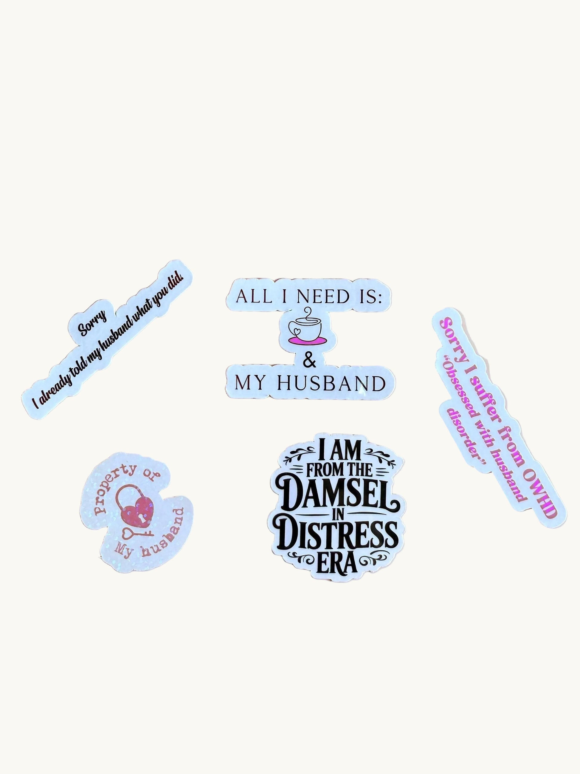 Funny marriage-themed sticker pack. Relatable and humorous quotes about married life on high-quality waterproof vinyl, perfect for sharing a laugh with your spouse.