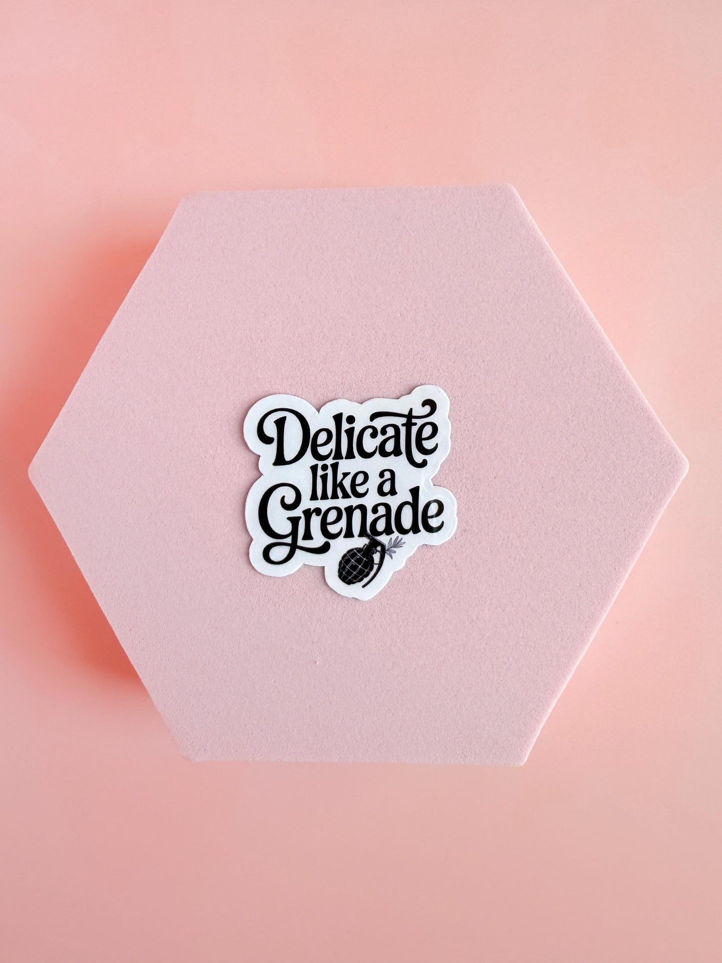 Delicate Like a Grenade Sticker – Feminine Rage Vinyl Decal for Journals, Laptops, Water Bottles & Mental Health Expression| mental health - The Sticker Era