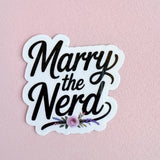 "Marry the Nerd" Sticker | Bookish Romance Vinyl Decal by The Sticker Era