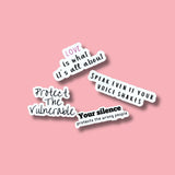 "Your Silence Protects the Wrong People" Sticker | Activism Anti-Hate Vinyl Decal by The Sticker Era